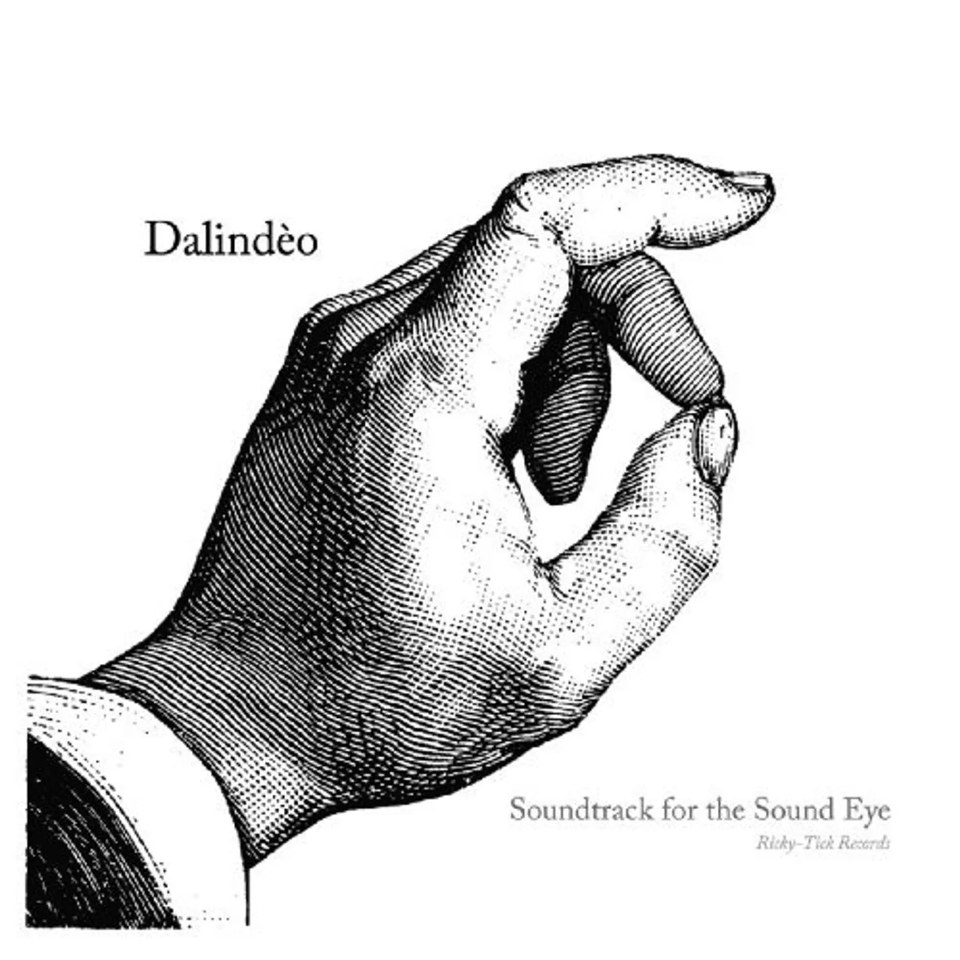Dalindéo SOUNDTRACK FOR THE SOUND EYE CD
