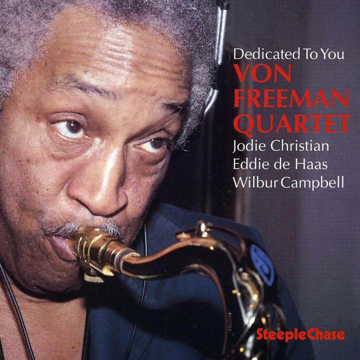 Von Freeman DEDICATED TO YOU CD