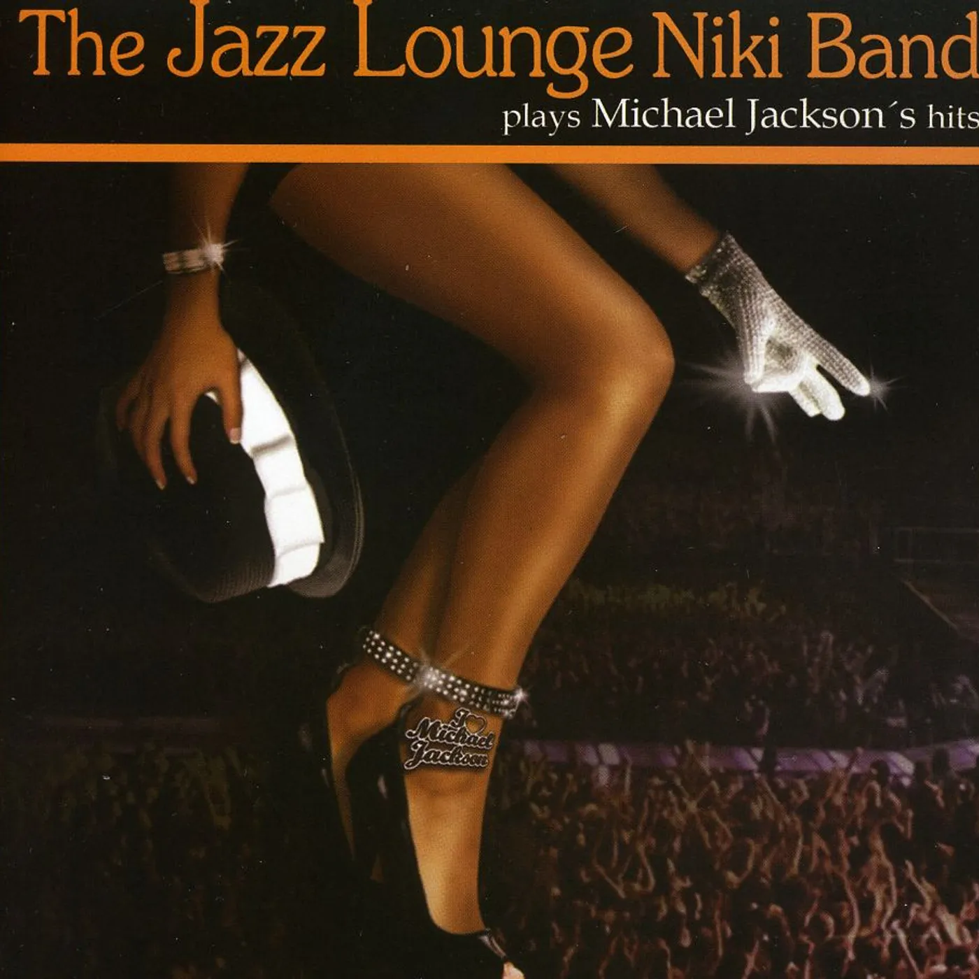 The Jazz Lounge Niki Band PLAY MICHAEL JACKSON'S HITS CD