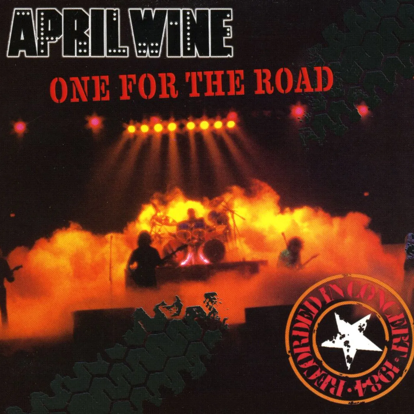 April Wine ONE FOR THE ROAD (LIVE IN OTTA CD