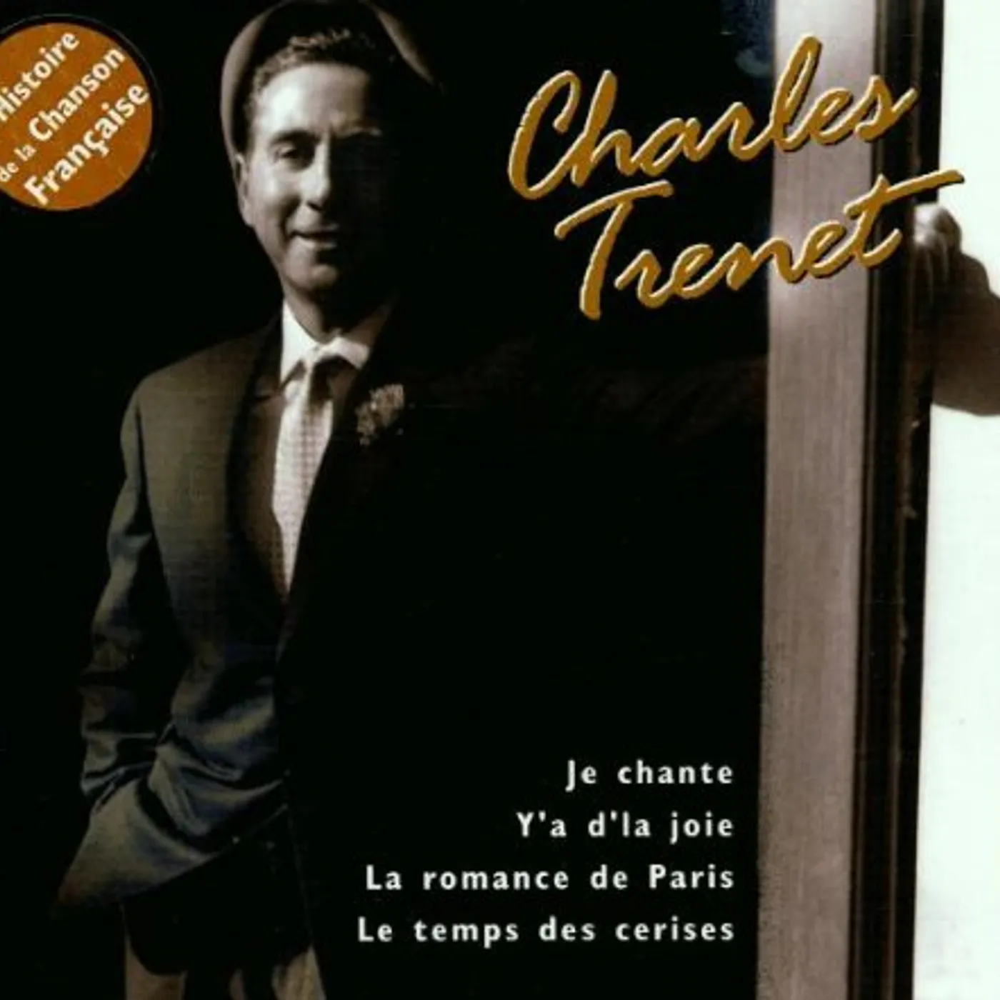 Charles Trenet L'HISTOIRE DE LA CHANSON FRANC CD