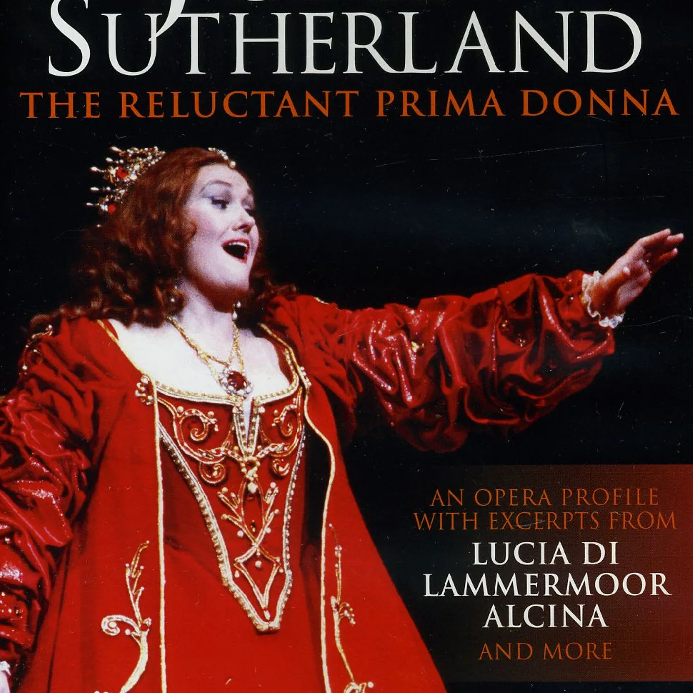 Joan Sutherland RELUCTANT PRIMA DONNA CD