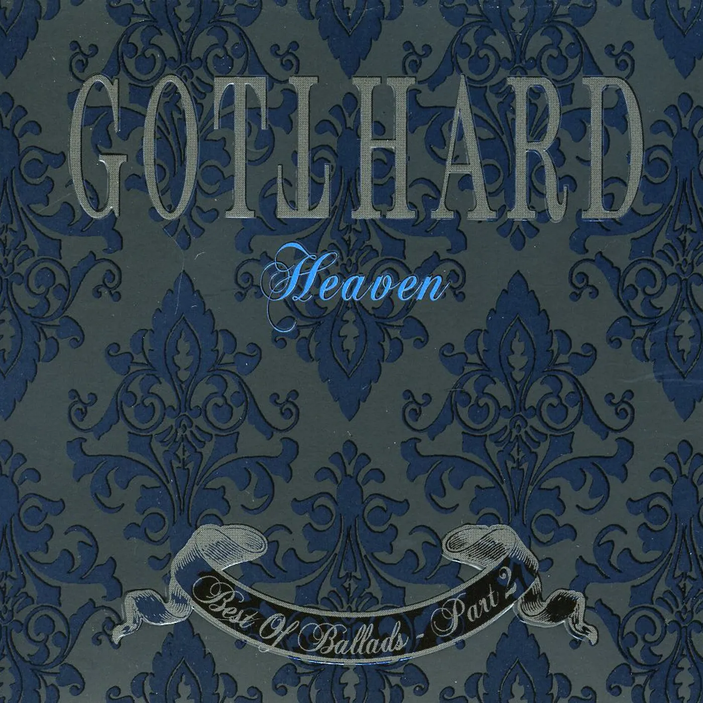 Gotthard HEAVEN-BEST OF BALLADS PART 2 CD
