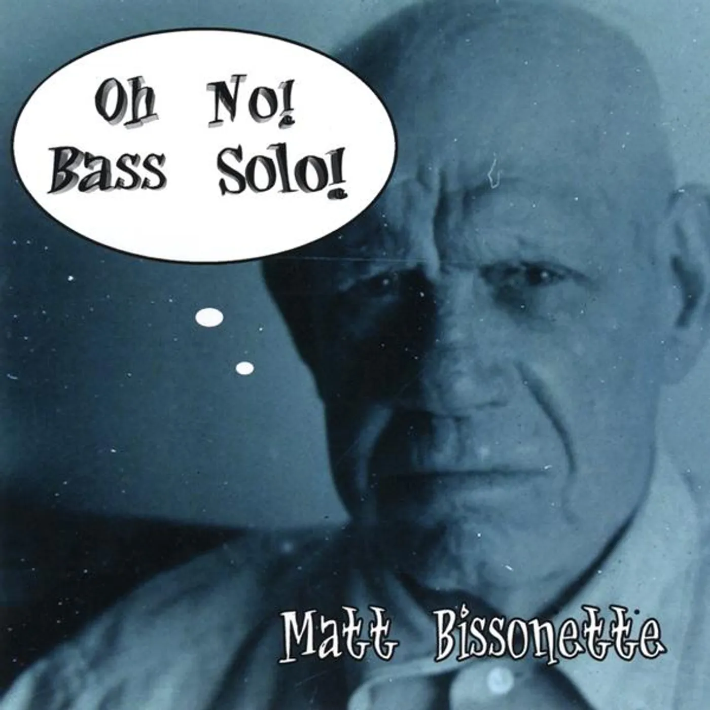 Matt Bissonette OH NO BASS SOLO CD