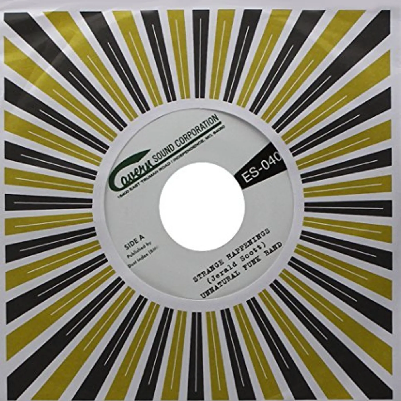 Unnatural Funk Band STRANGE HAPPENINGS / LIVING IN THE PAST Vinyl Record