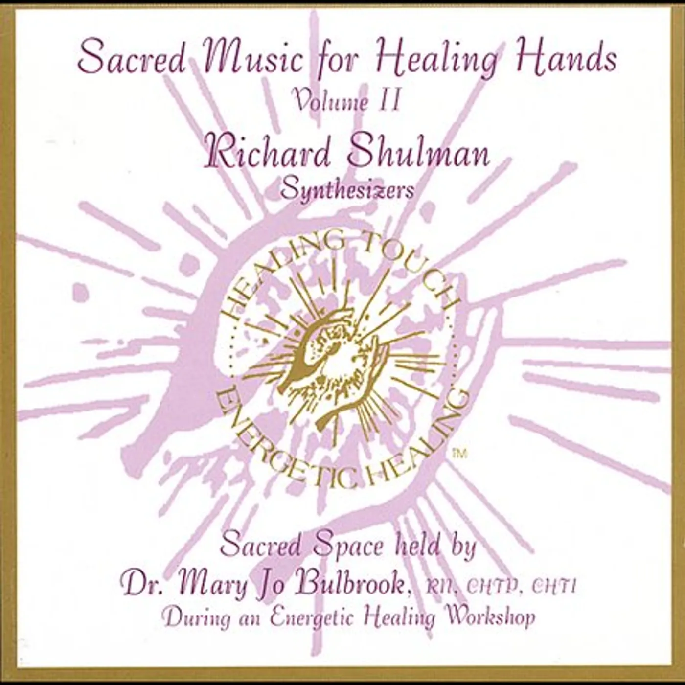 Richard Shulman SACRED MUSIC FOR HEALING HANDS 2 CD