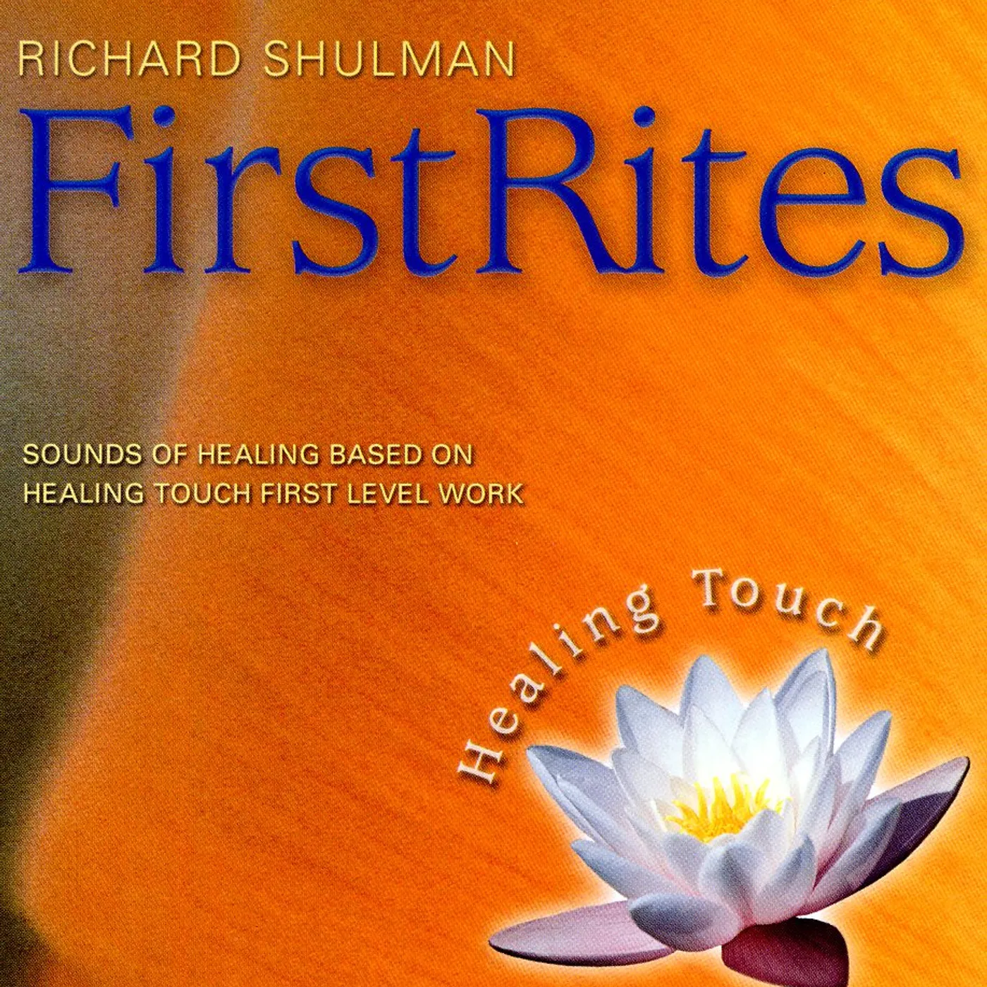 Richard Shulman FIRST RITES CD