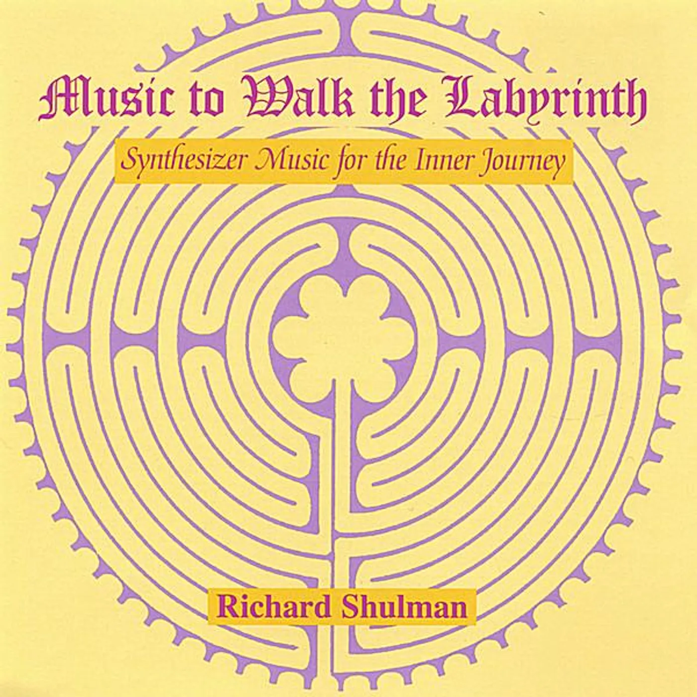 Richard Shulman MUSIC TO WALK THE LABYRINTH CD