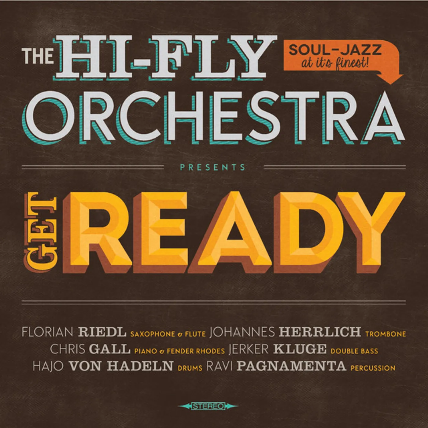 The Hi-Fly Orchestra GET READY CD