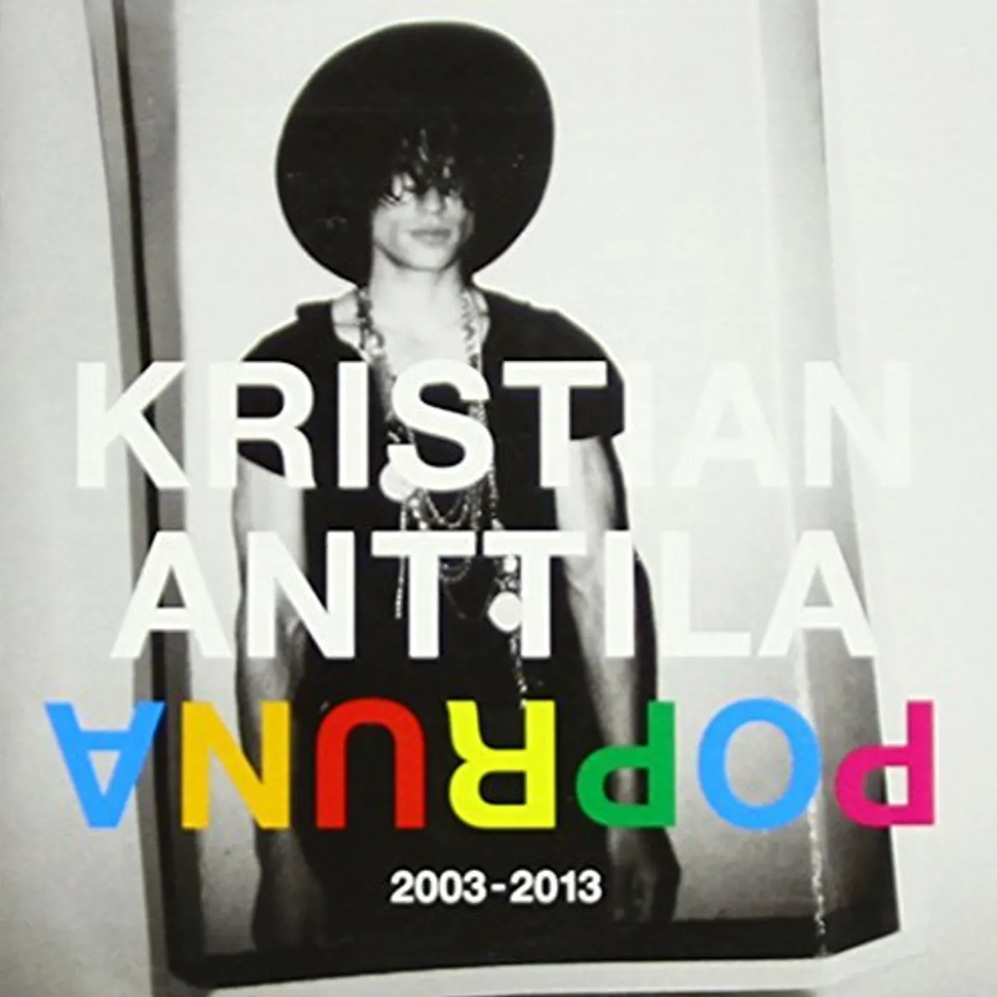 Kristian Anttila POPRUNA 2003-13 CD