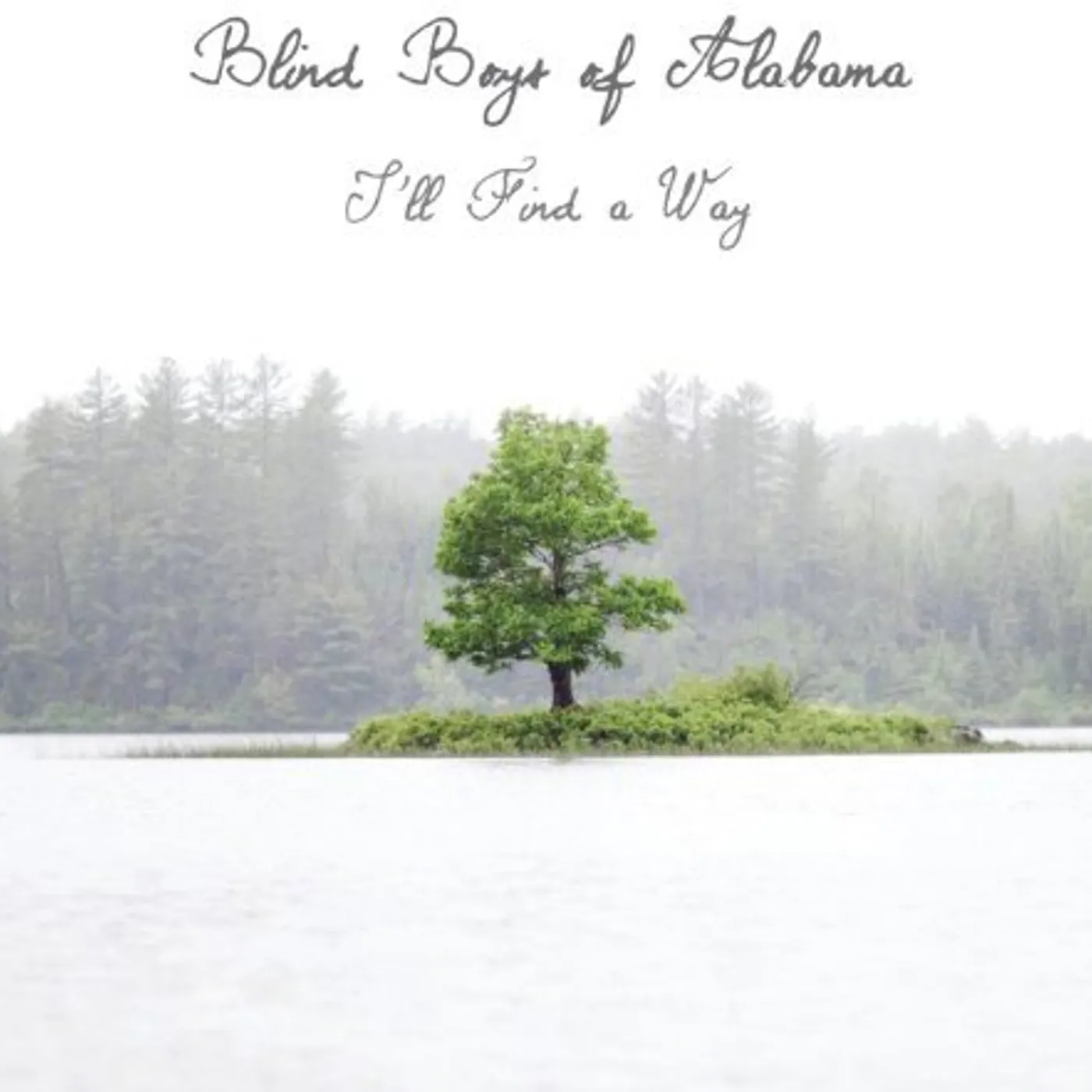 The Blind Boys Of Alabama I'll Find a Way Vinyl Record