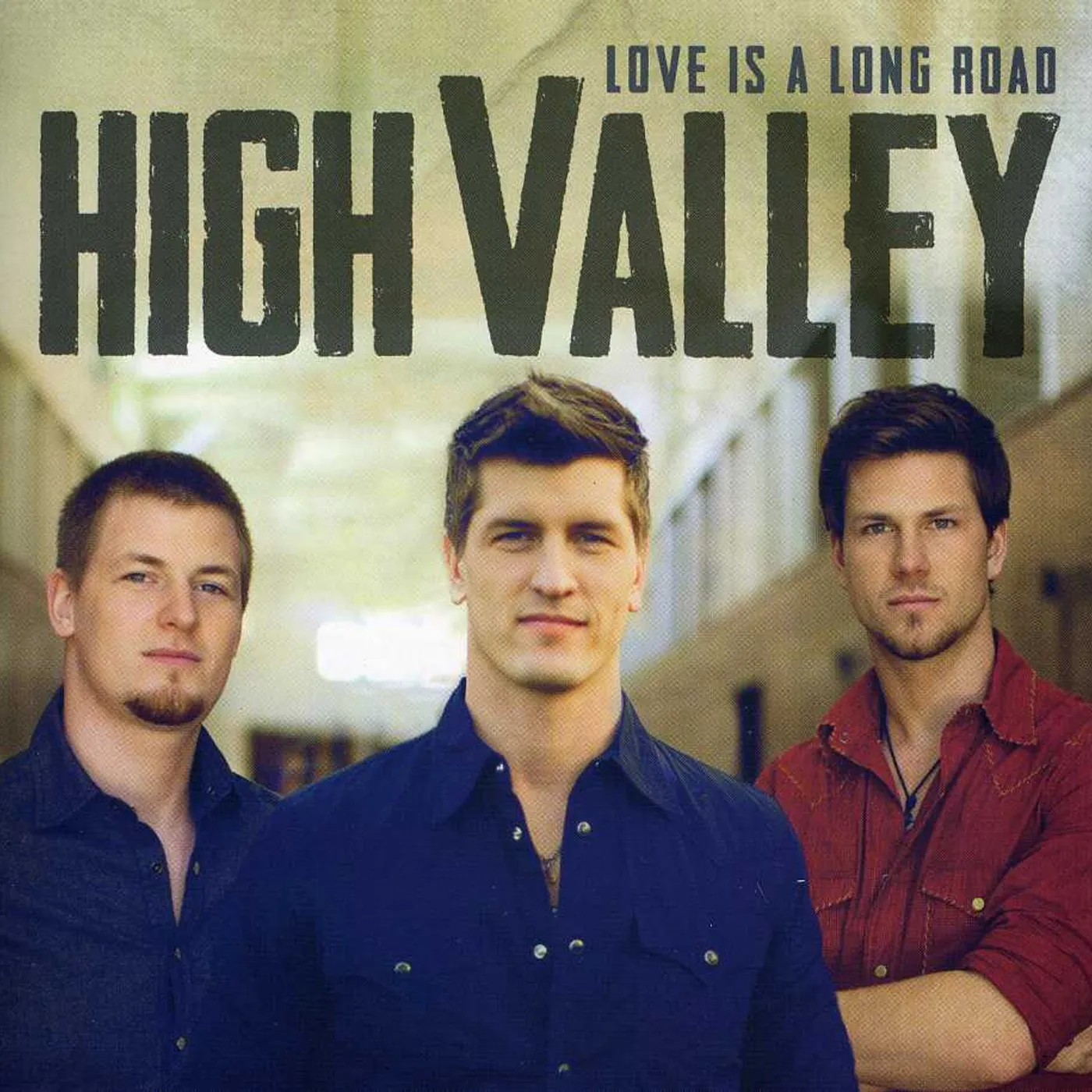 High Valley LOVE IS A LONG ROAD CD