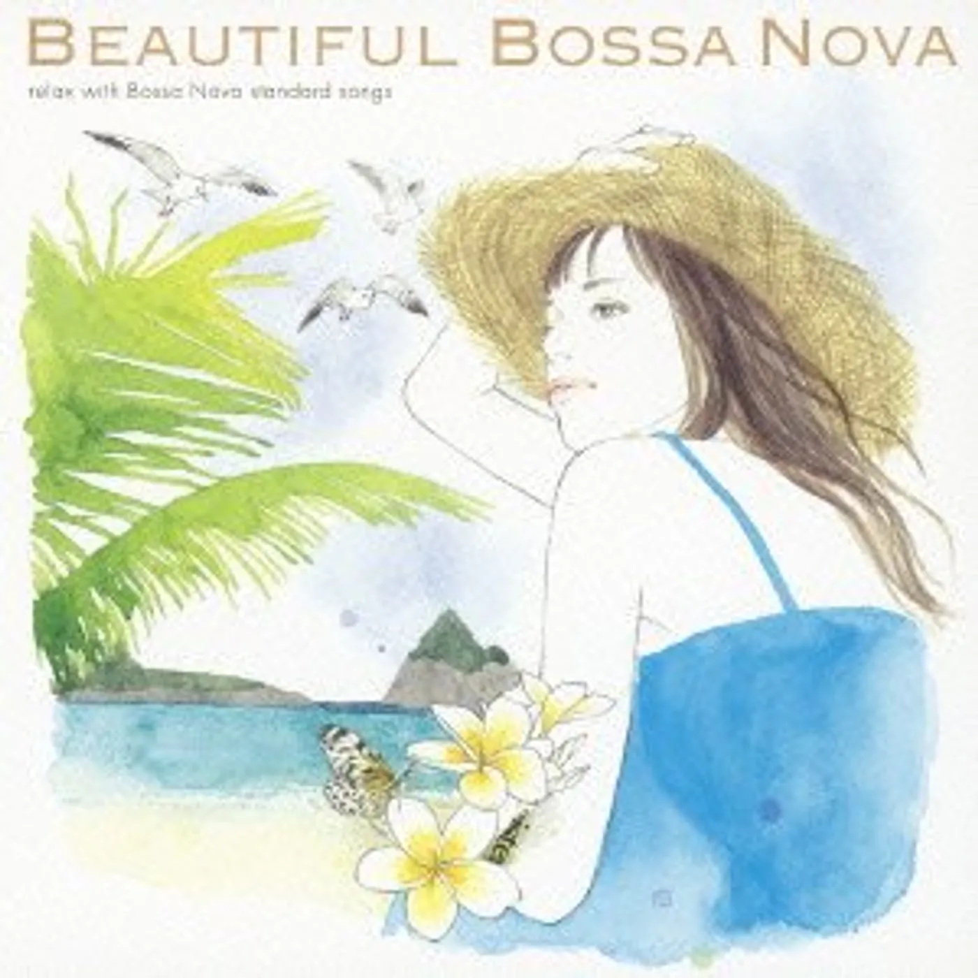 World Music BEAUTIFUL BOSSA NOVA-RELAX WITH BOSSA NOVA CD