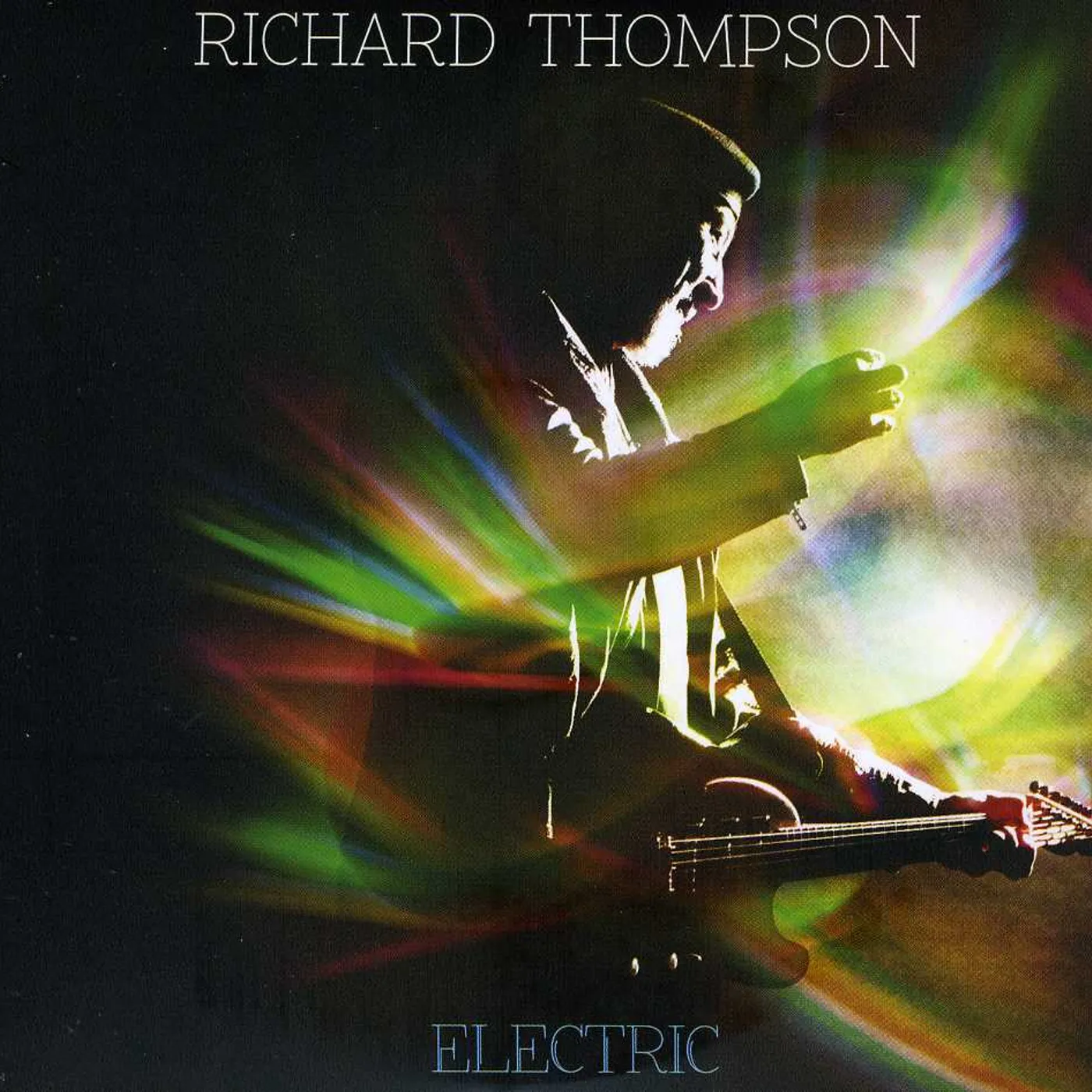 Richard Thompson ELECTRIC (DELUXE EDITION) CD