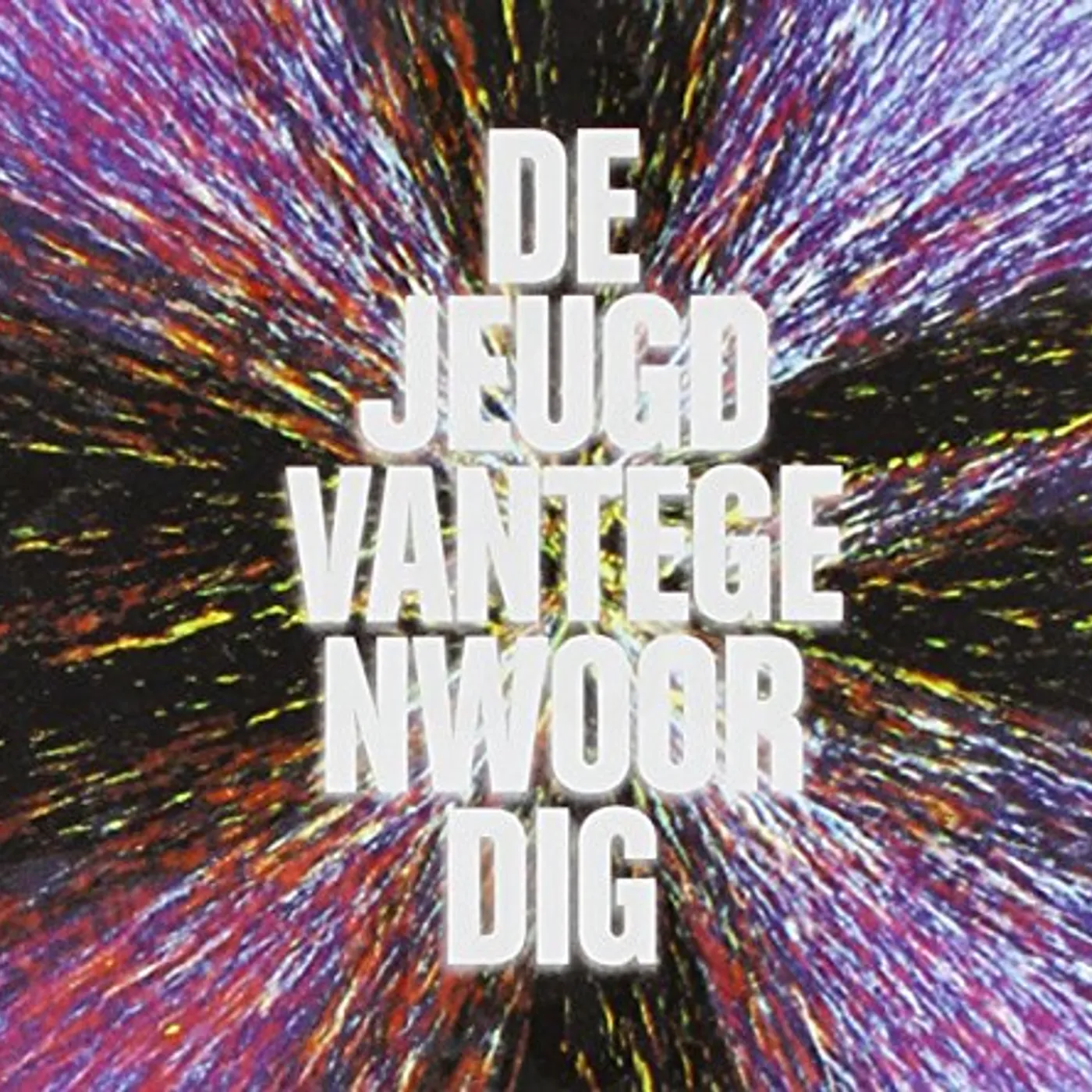 De Jeugd Van Tegenwoordig JA NATUURLIJK! CD
