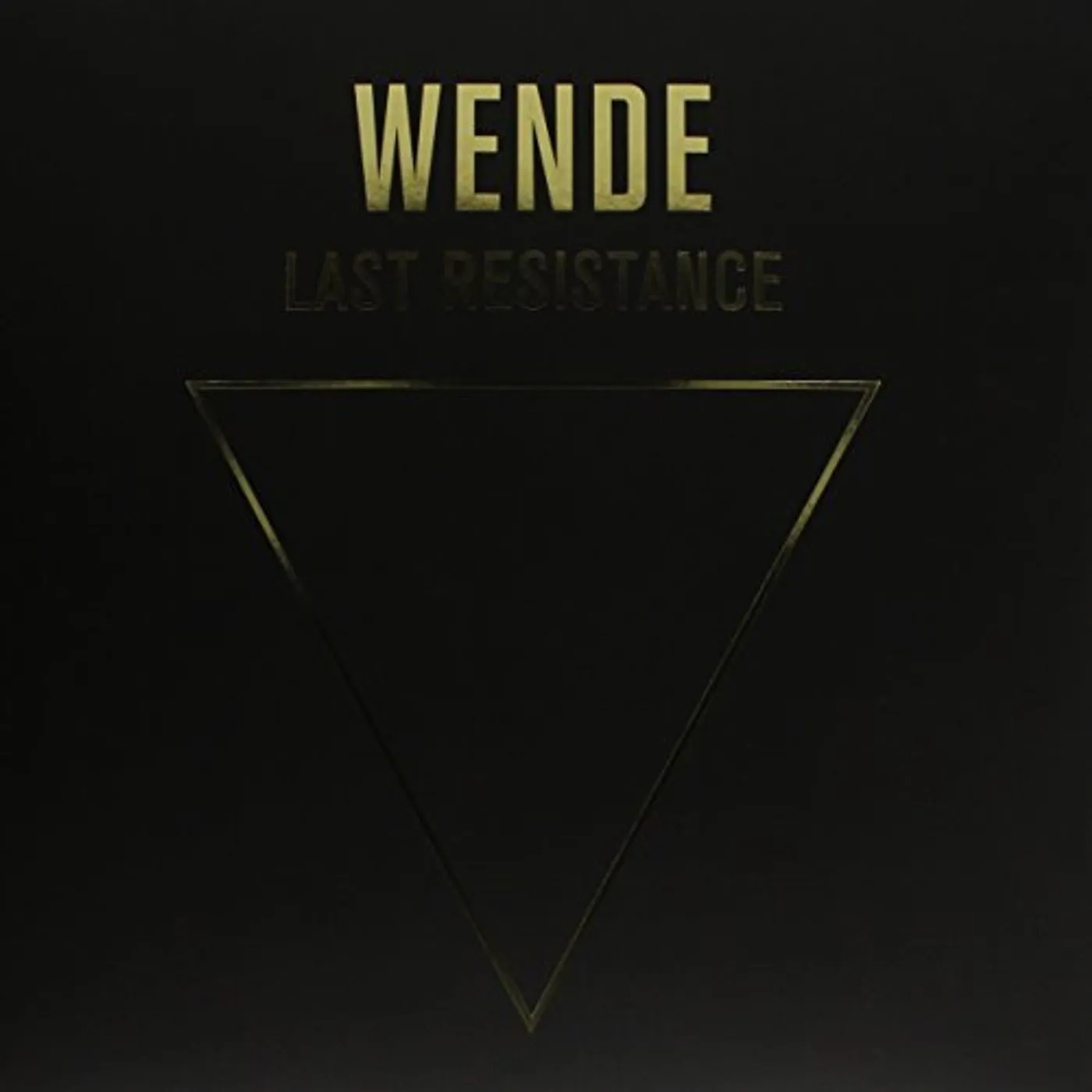 Wende Last Resistance Vinyl Record