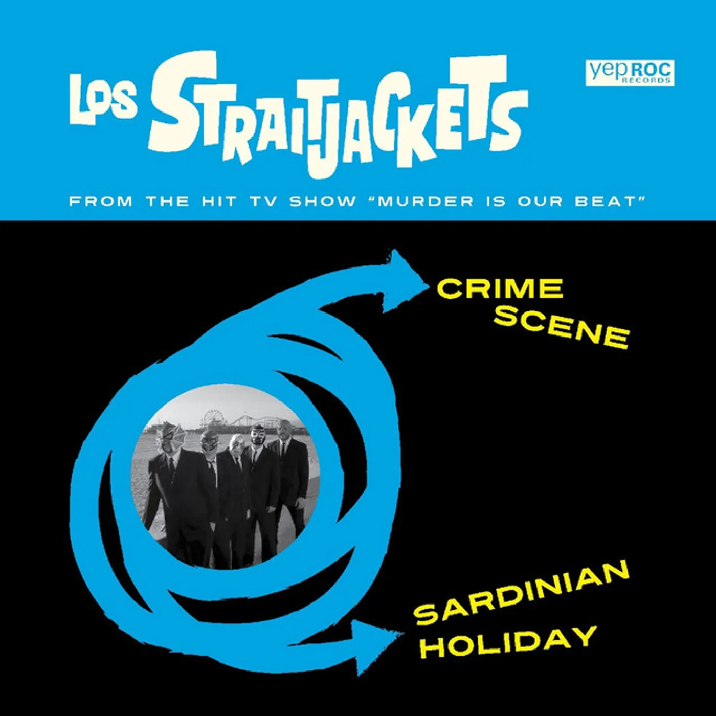 Los Straitjackets Crime Scene b/w Sardinian Holiday Vinyl Record