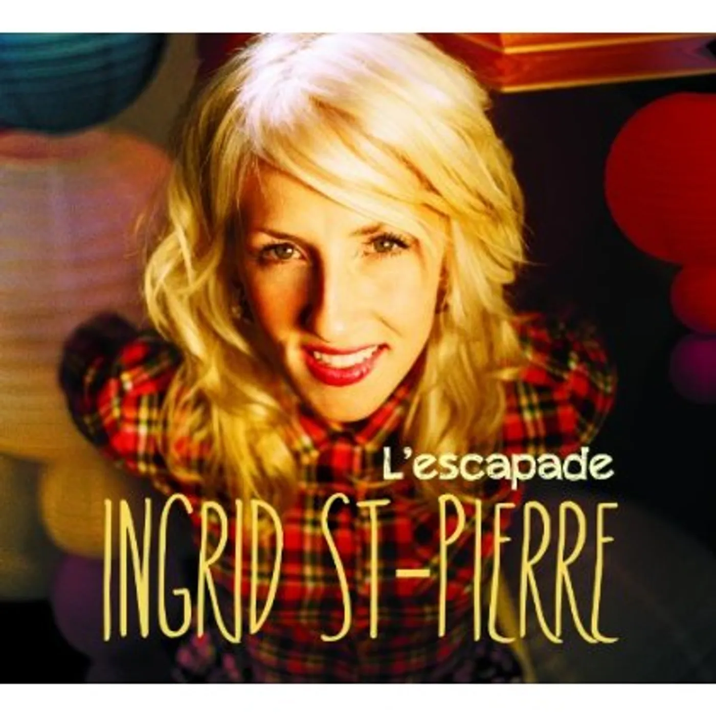 Ingrid St-Pierre LESCAPADE CD