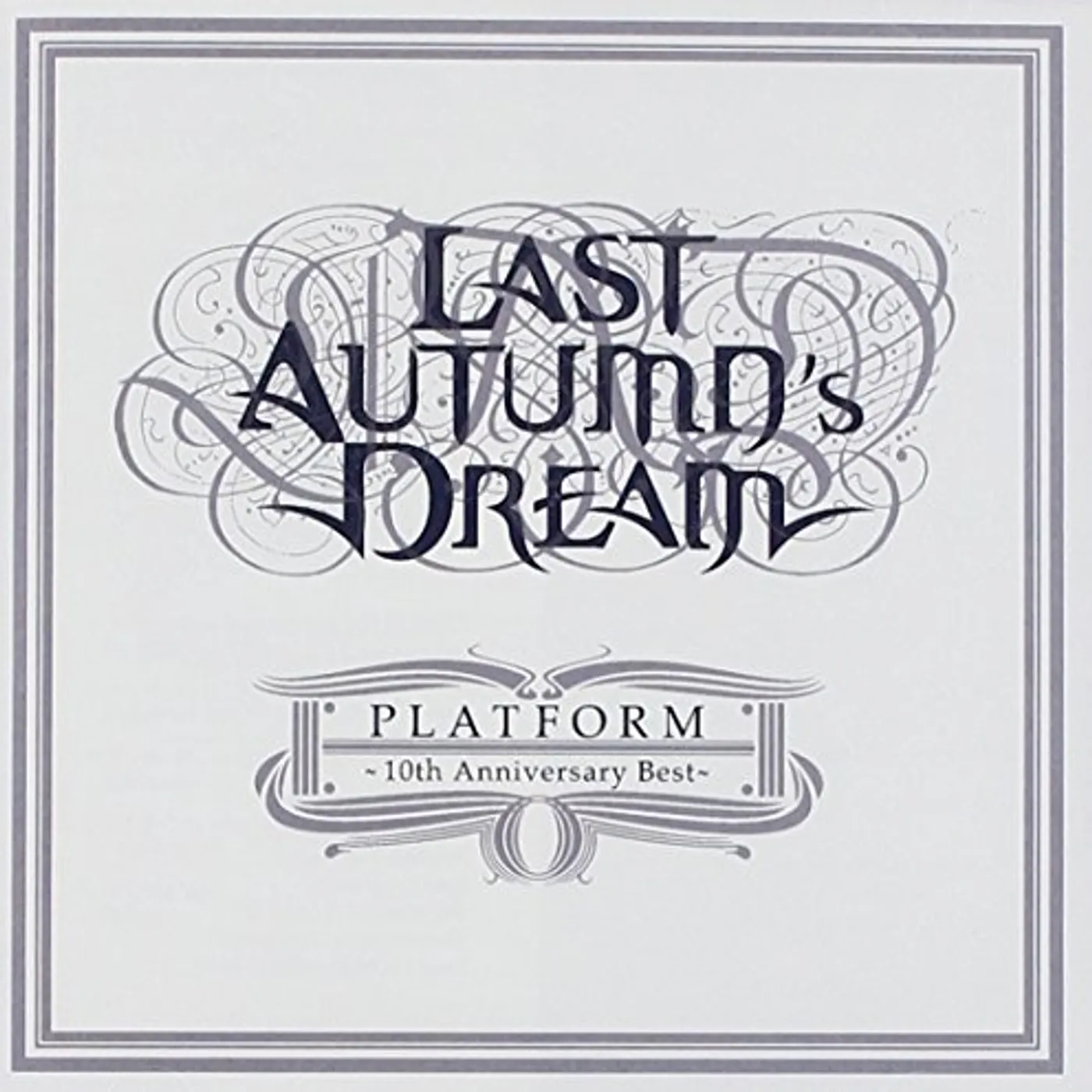 Last Autumn's Dream BEST CD