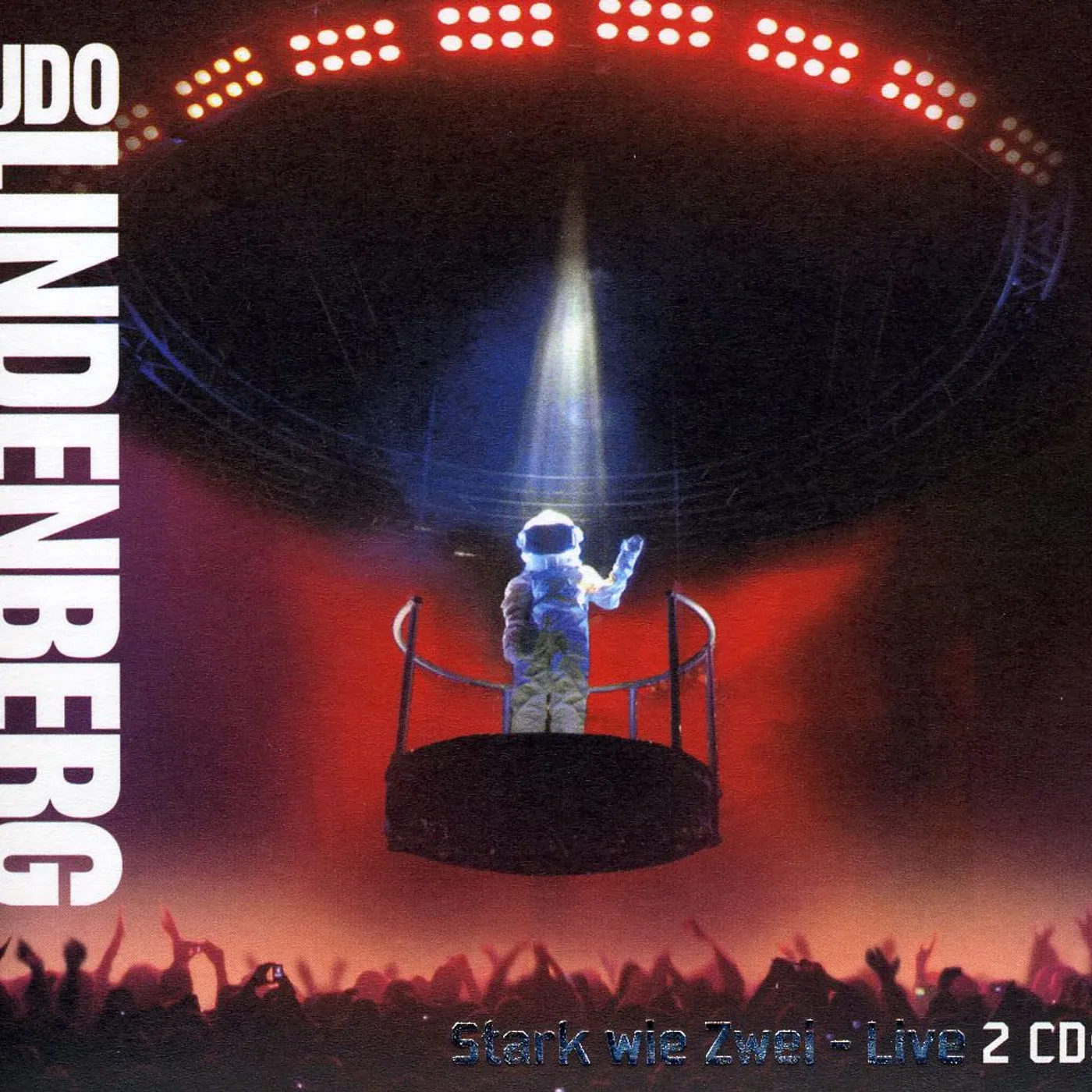 Udo Lindenberg STARK WIE ZWEI: LIVE CD