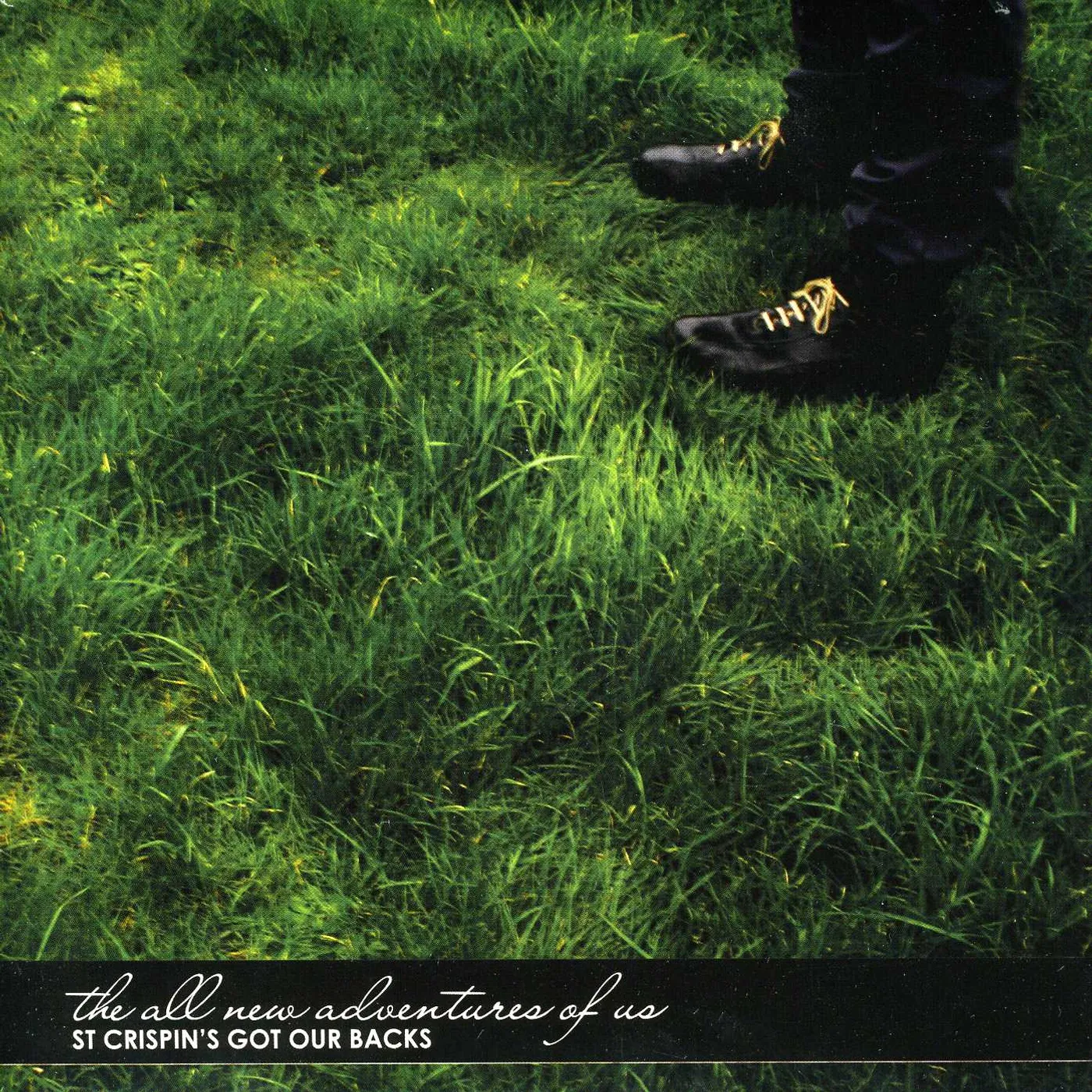 The All New Adventures of Us ST CRISPIN'S GOT OUR BACKS Vinyl Record