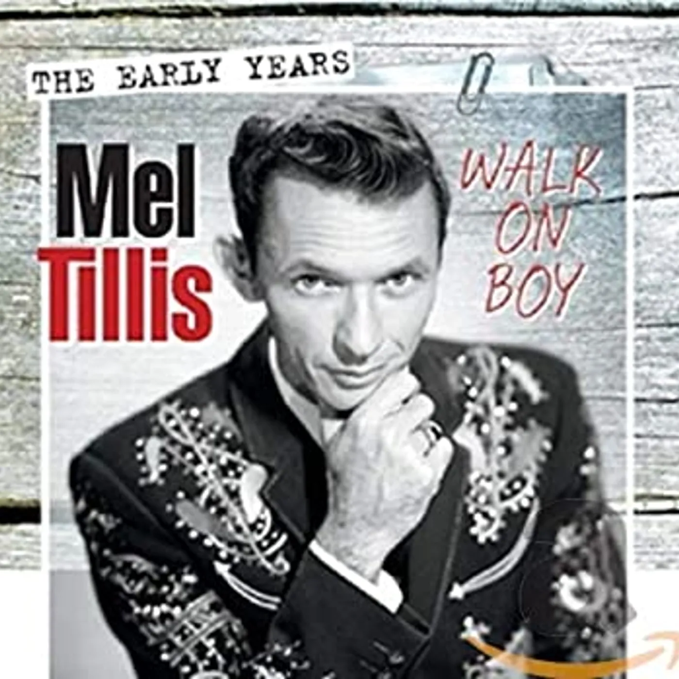 Mel Tillis WALK ON BOY: THE EARLY YEARS CD