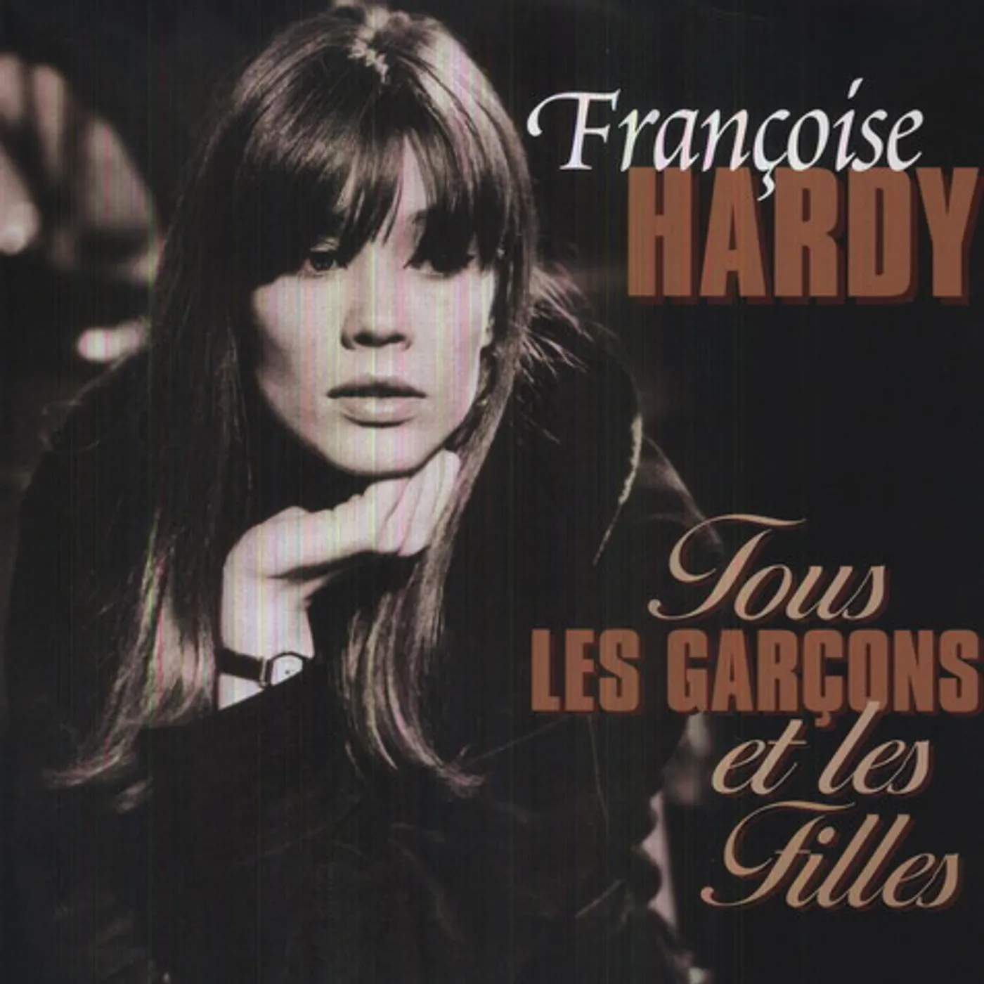 Françoise Hardy TOUS LES GARCONS ET LES FILLES Vinyl Record