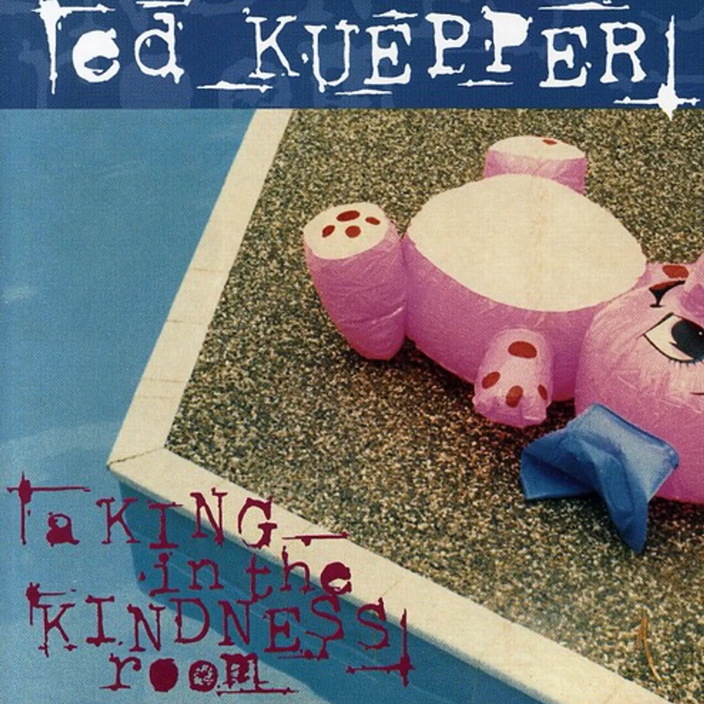 Ed Kuepper KING IN THE KINDNESS ROOMA CD