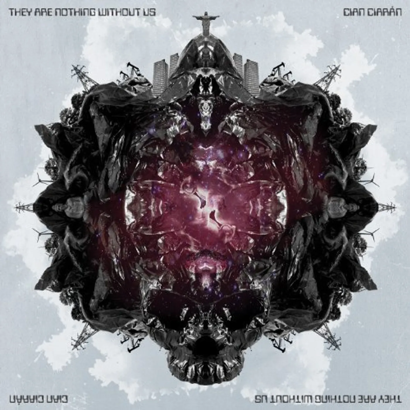 Cian Ciaran They Are Nothing Without Us Vinyl Record