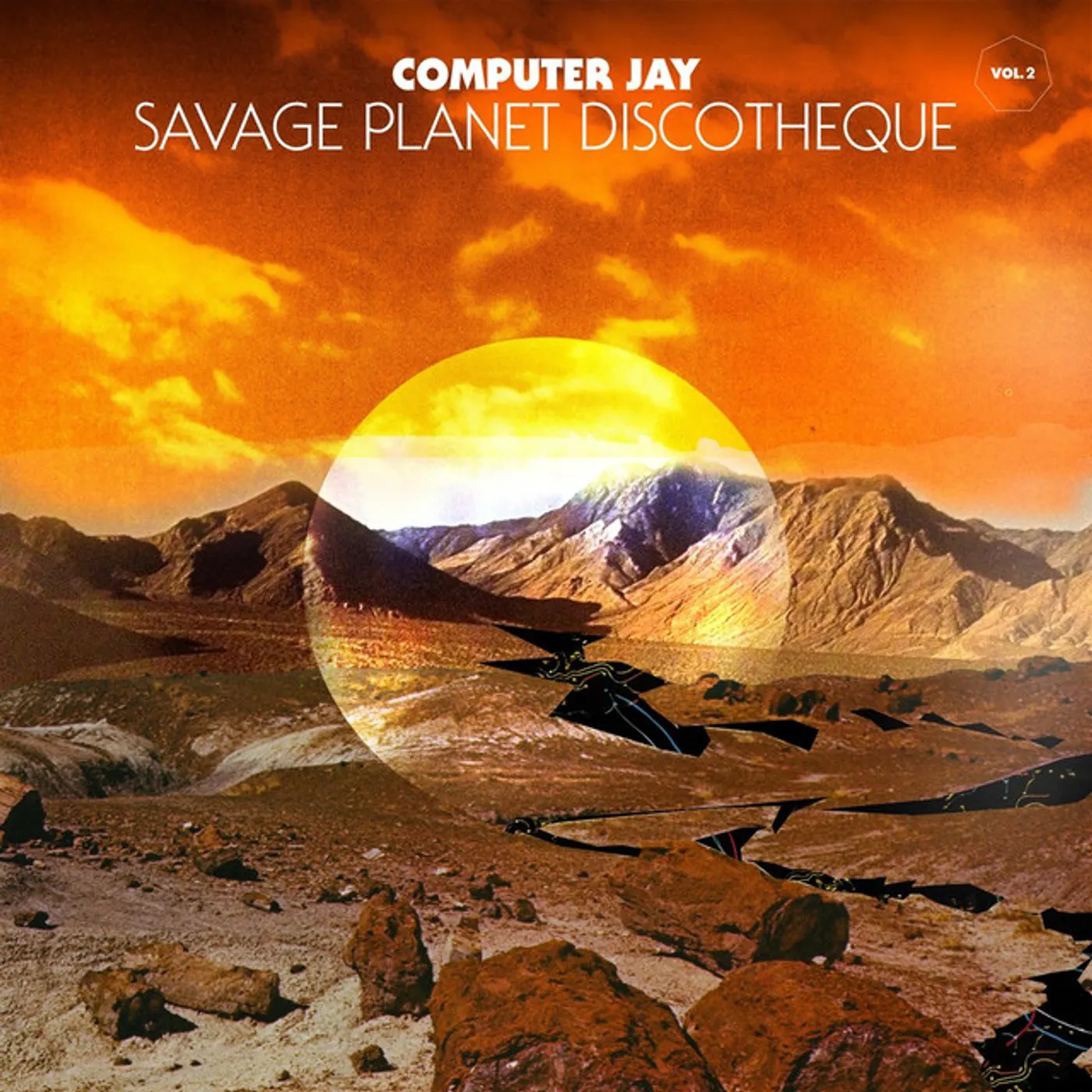 Computer Jay SAVAGE PLANET DISCOTHEQUE 2 Vinyl Record