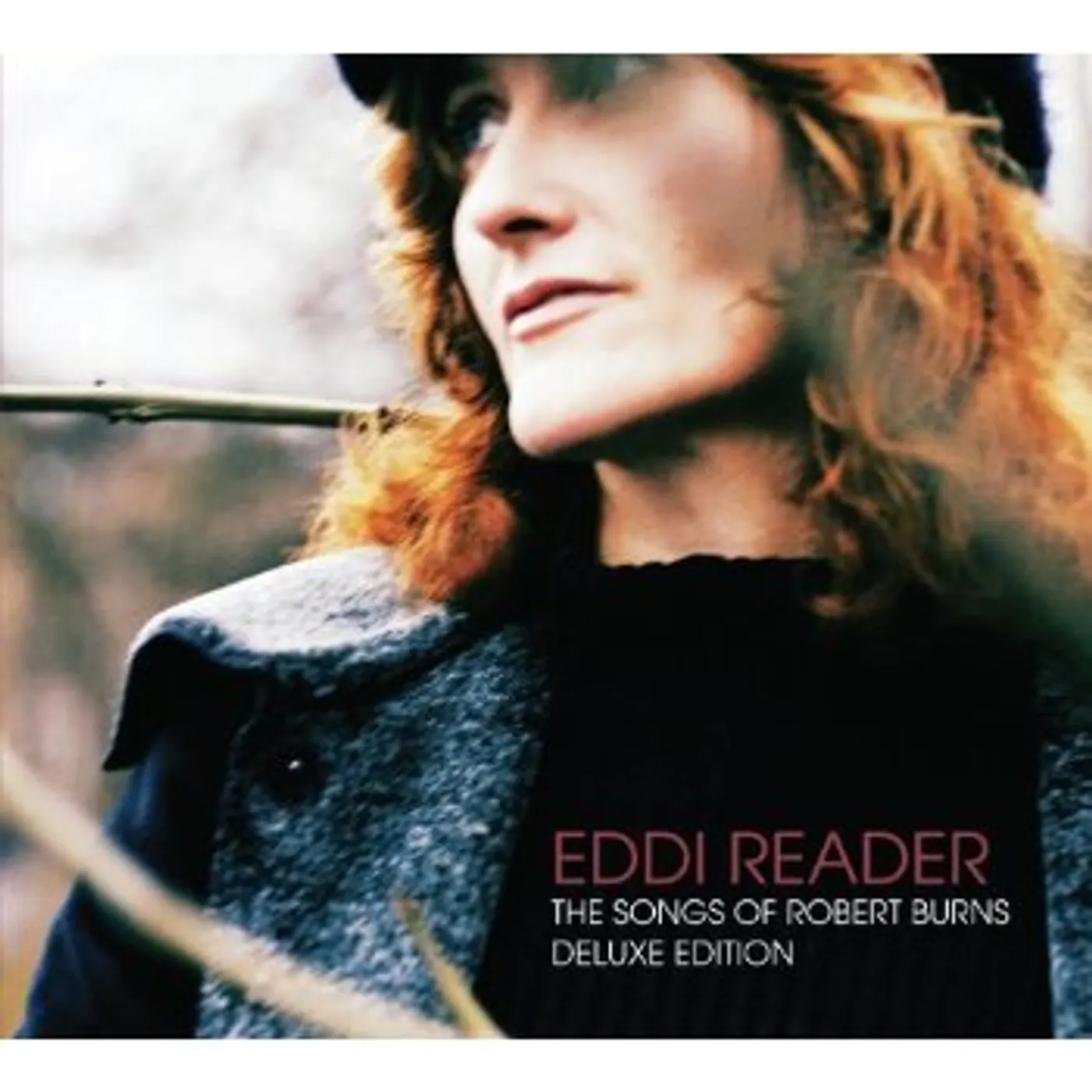 Eddi Reader SONGS OF ROBERT BURNS (DELUXE EDITION) CD