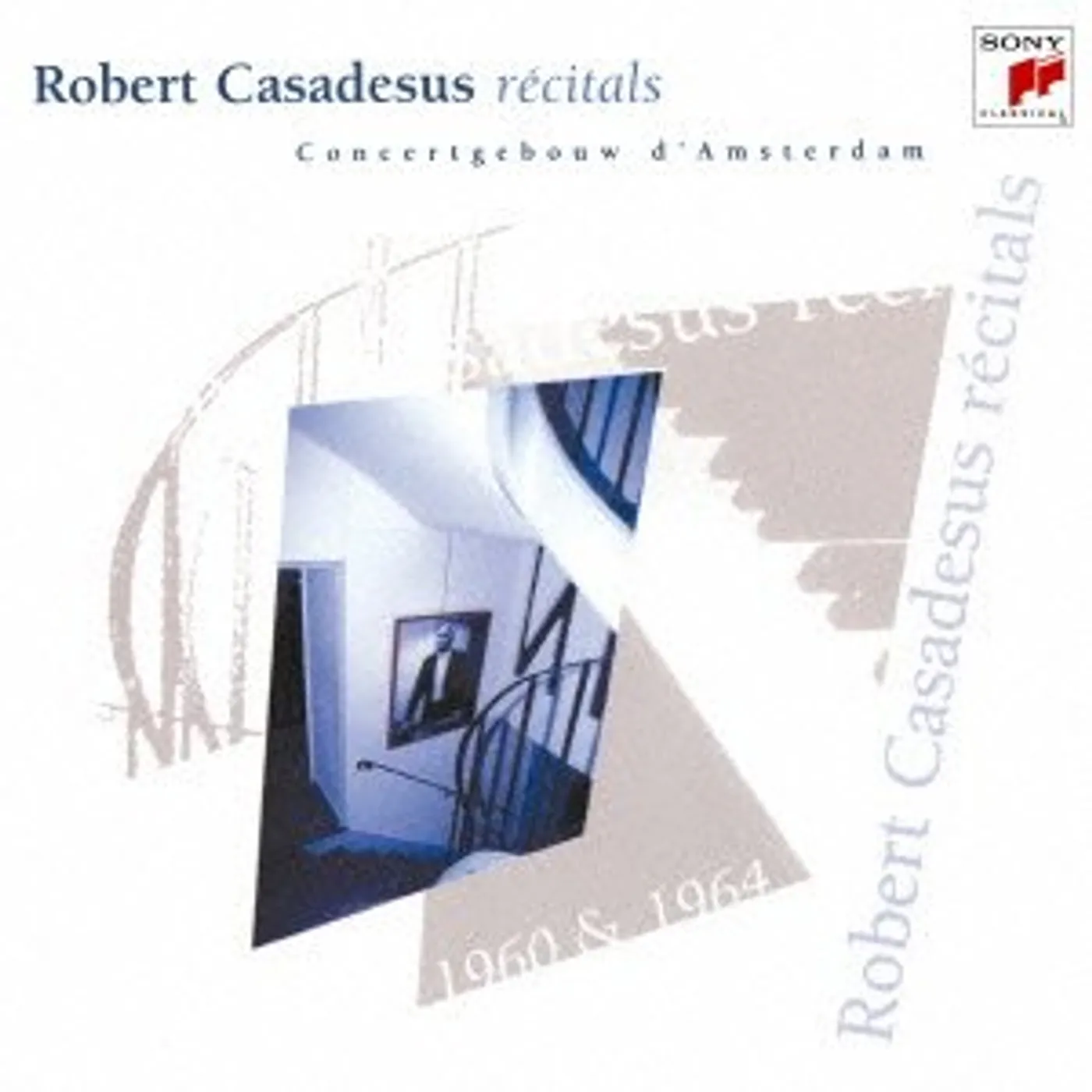 Robert Casadesus RECITAL AT AMSTERDAM CONCERTGEBOUW 1 CD