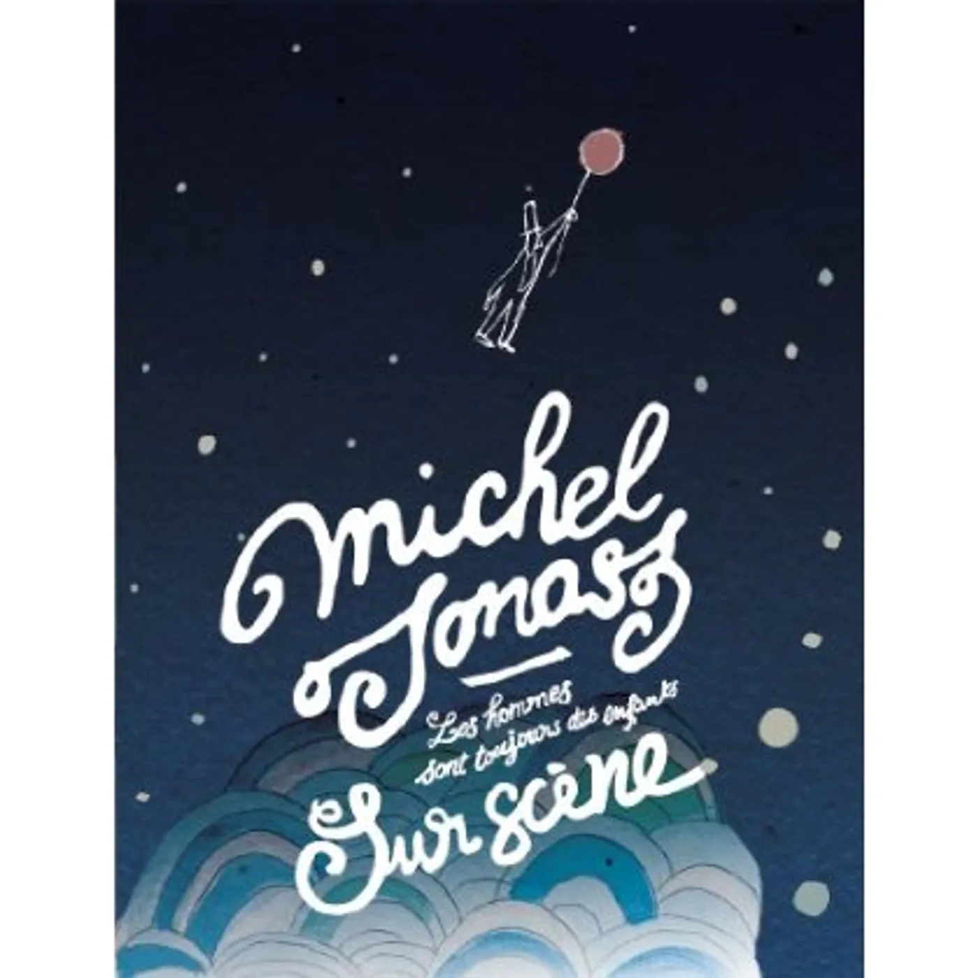 Michel Jonasz LES HOMMES SONT TOUJOURS DES ENFANT CD