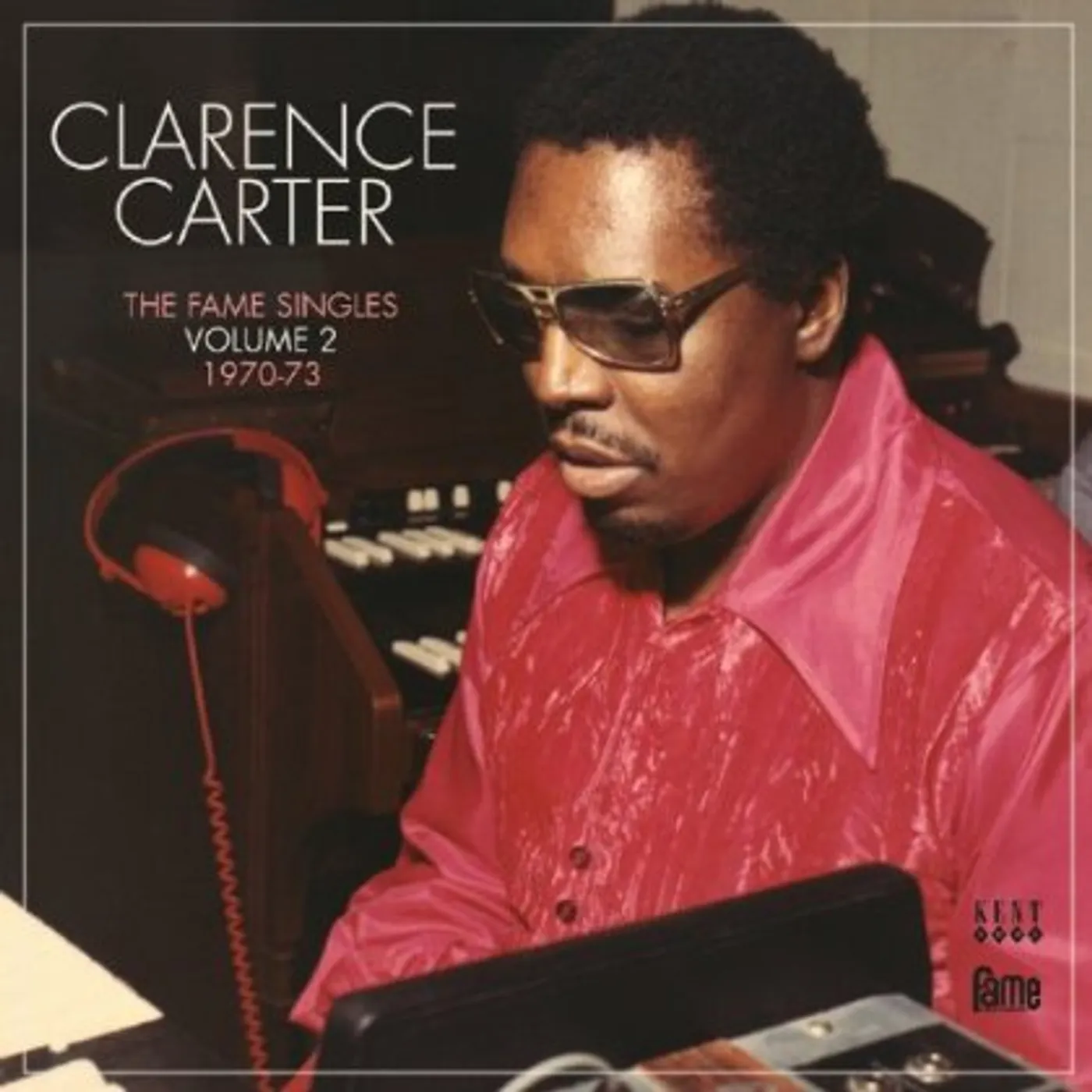 Clarence Carter FAME SINGLES 1970-73 2 CD