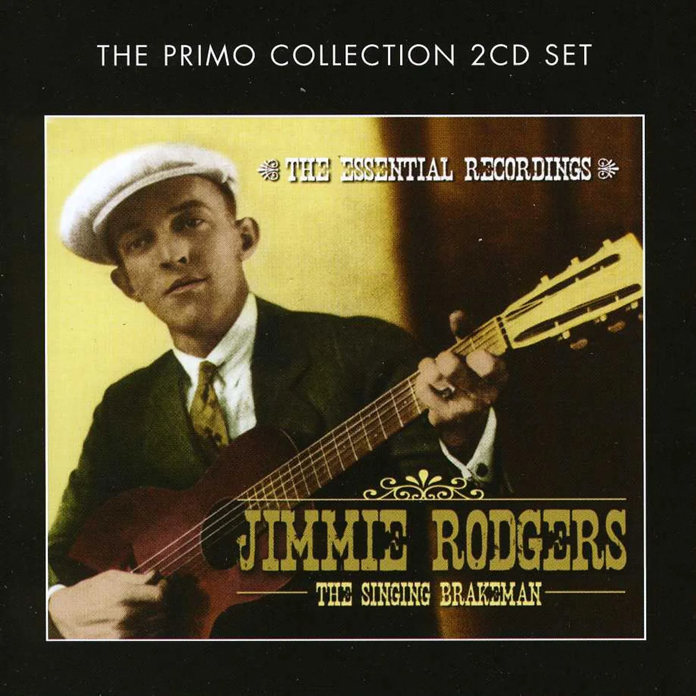 Jimmie Rodgers SINGING BRAKEMAN-THE ESSENTIAL RECORDINGS CD