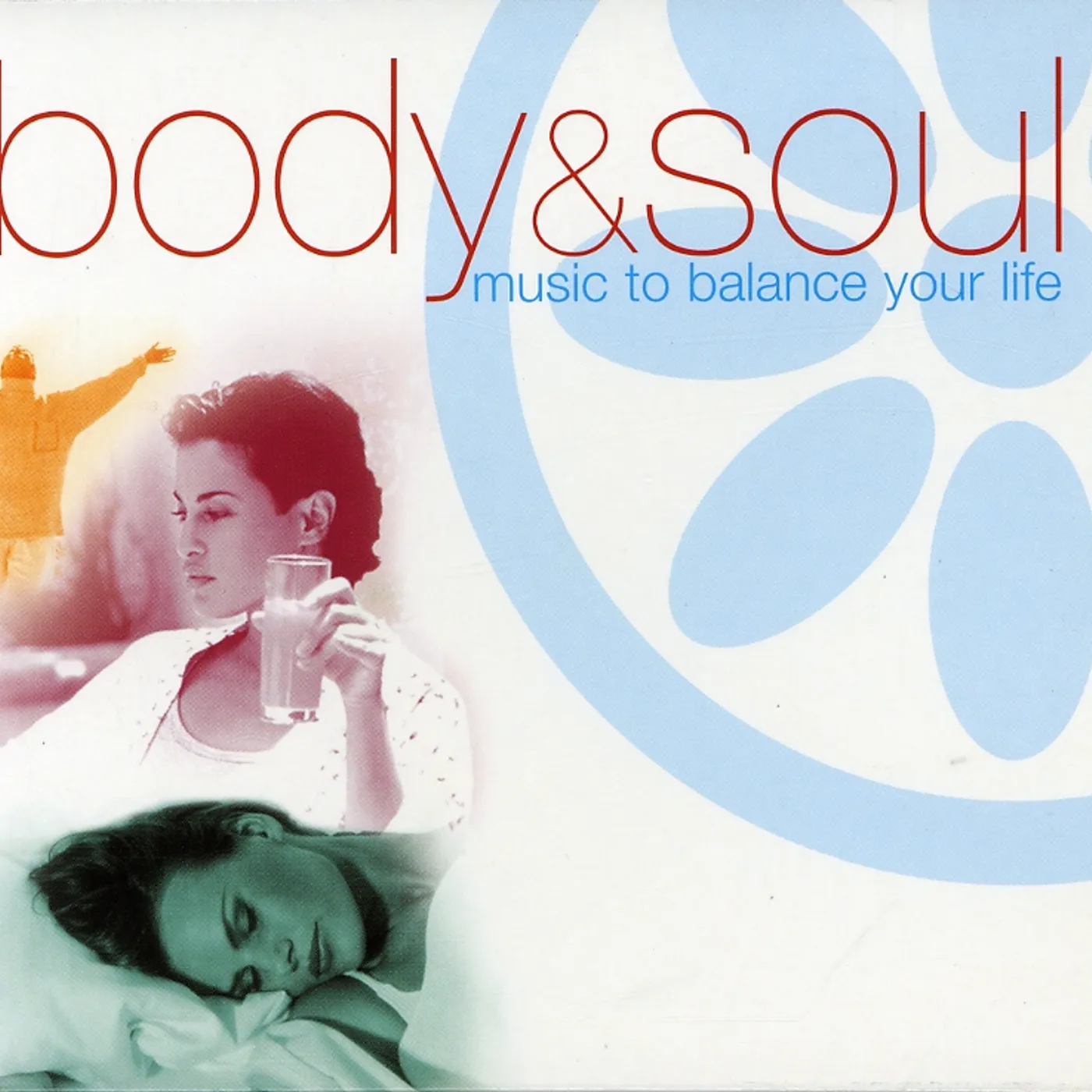 Body & Soul MUSIC TO BALANCE YOUR LIFE CD