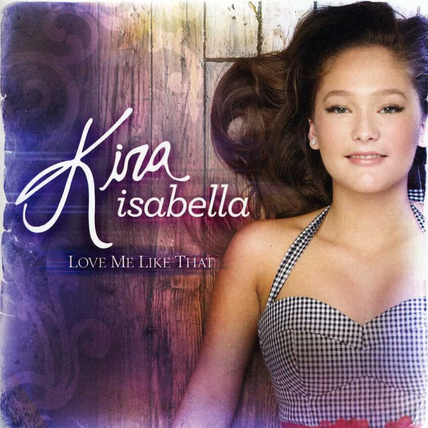Kira Isabella LOVE ME LIKE THAT CD