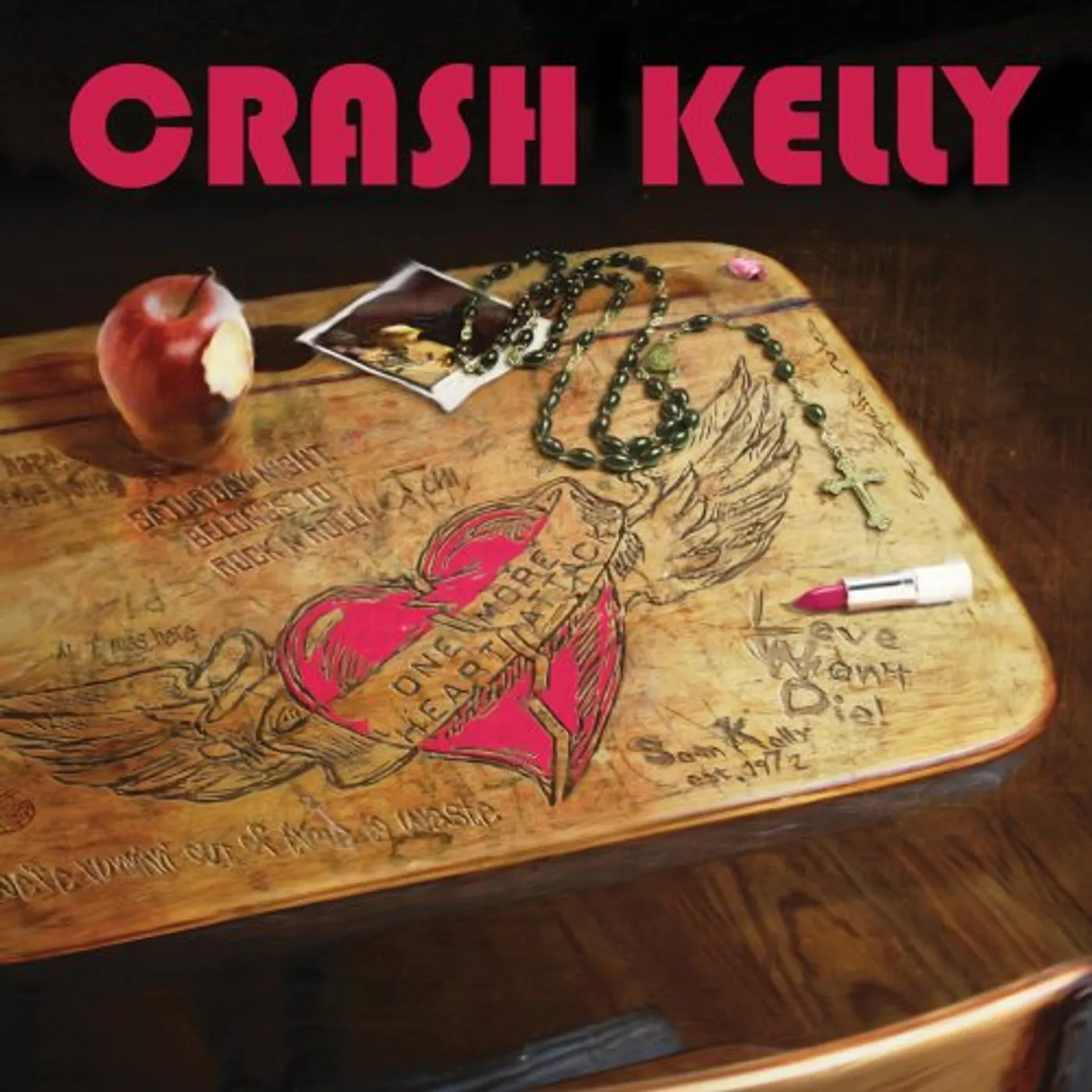 Crash Kelly ONE MORE HEART ATTACK CD