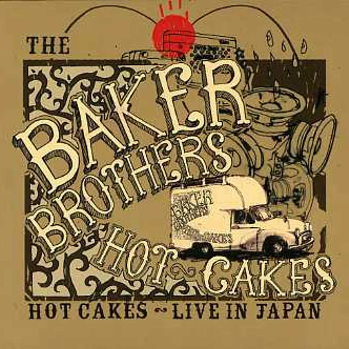 Baker Brothers HOT CAKES: LIVE IN JAPAN CD