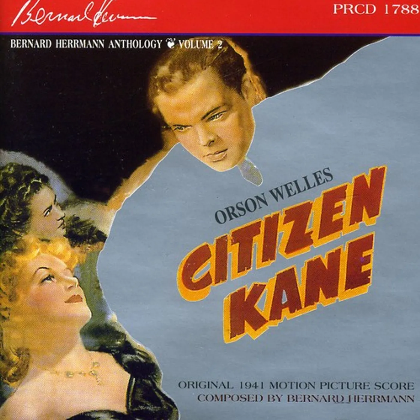 Bernard Herrmann ANTHOLOGY: CITIZEN KANE 1941 2 CD