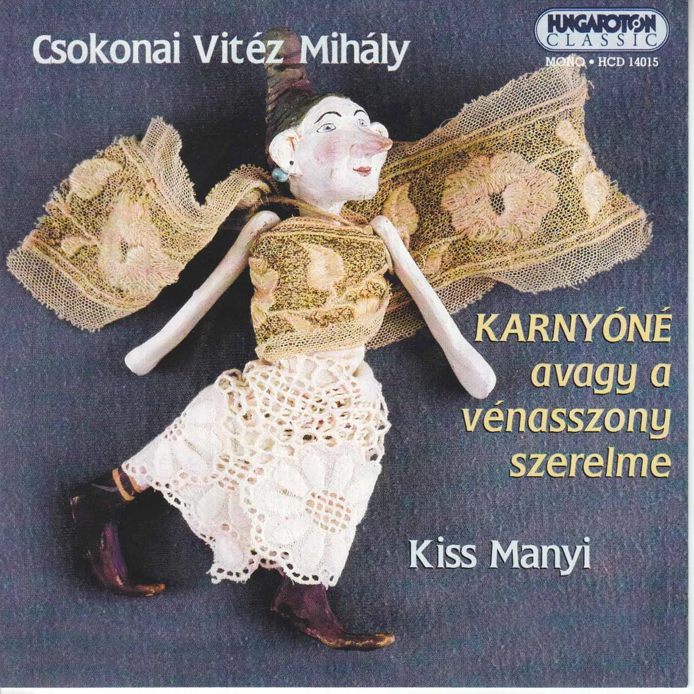 KARNYONE AVAGY A VENASSZONY SZERELME / VARIOUS CD