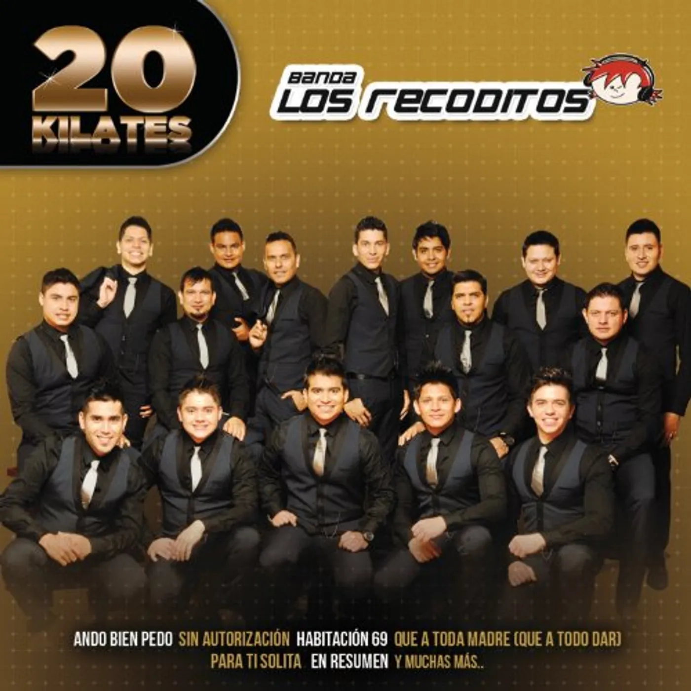 Banda Los Recoditos 20 KILATES CD