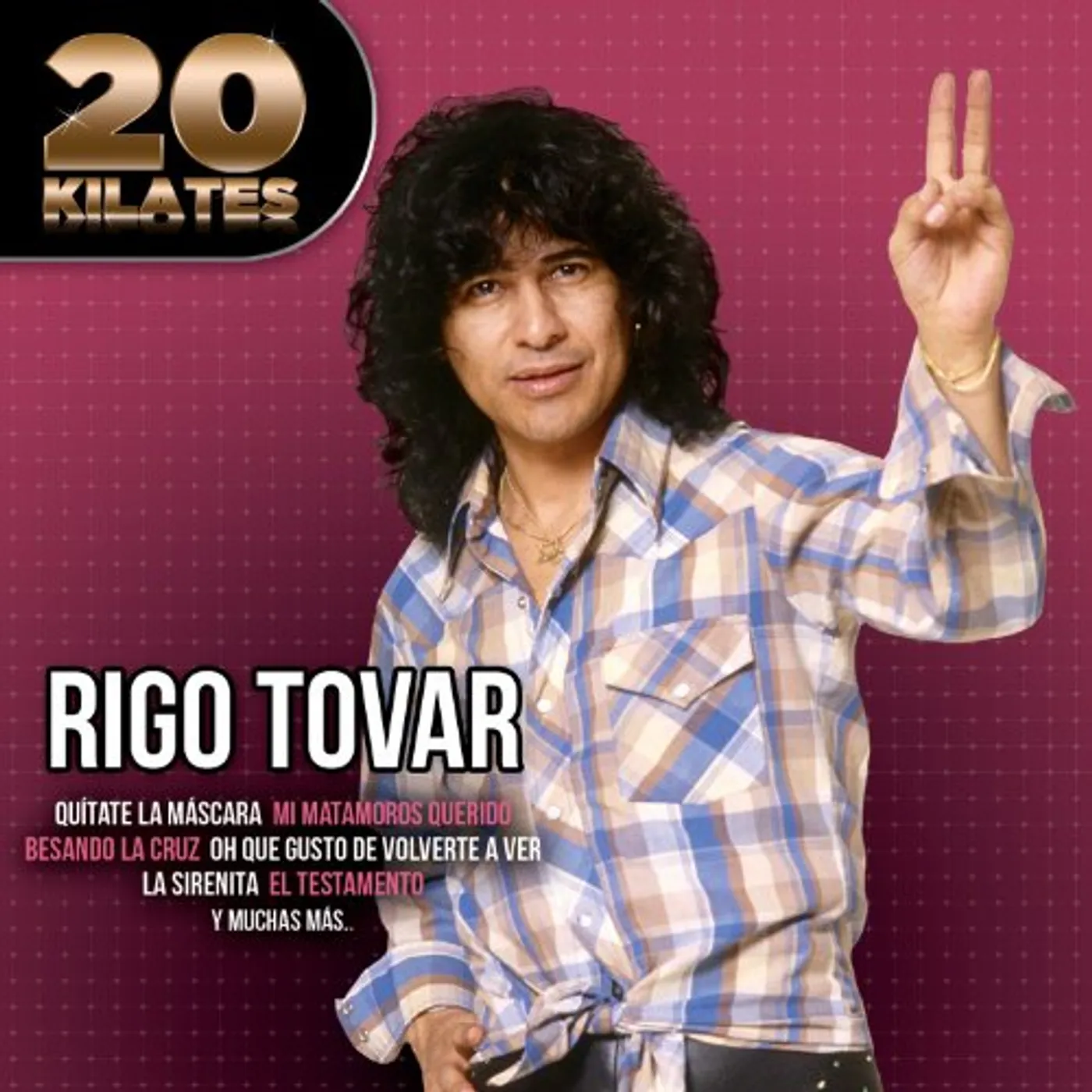 Rigo Tovar 20 KILATES CD