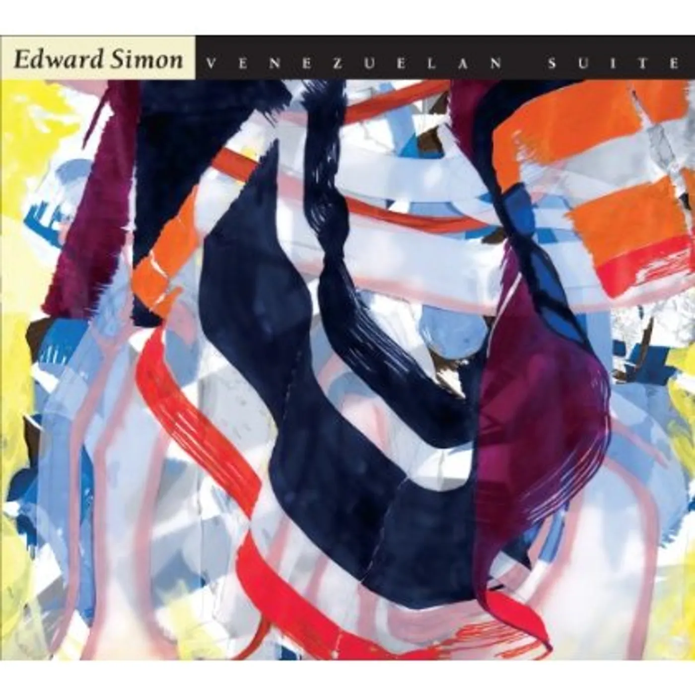 Edward Simon VENEZUELAN SUITE CD