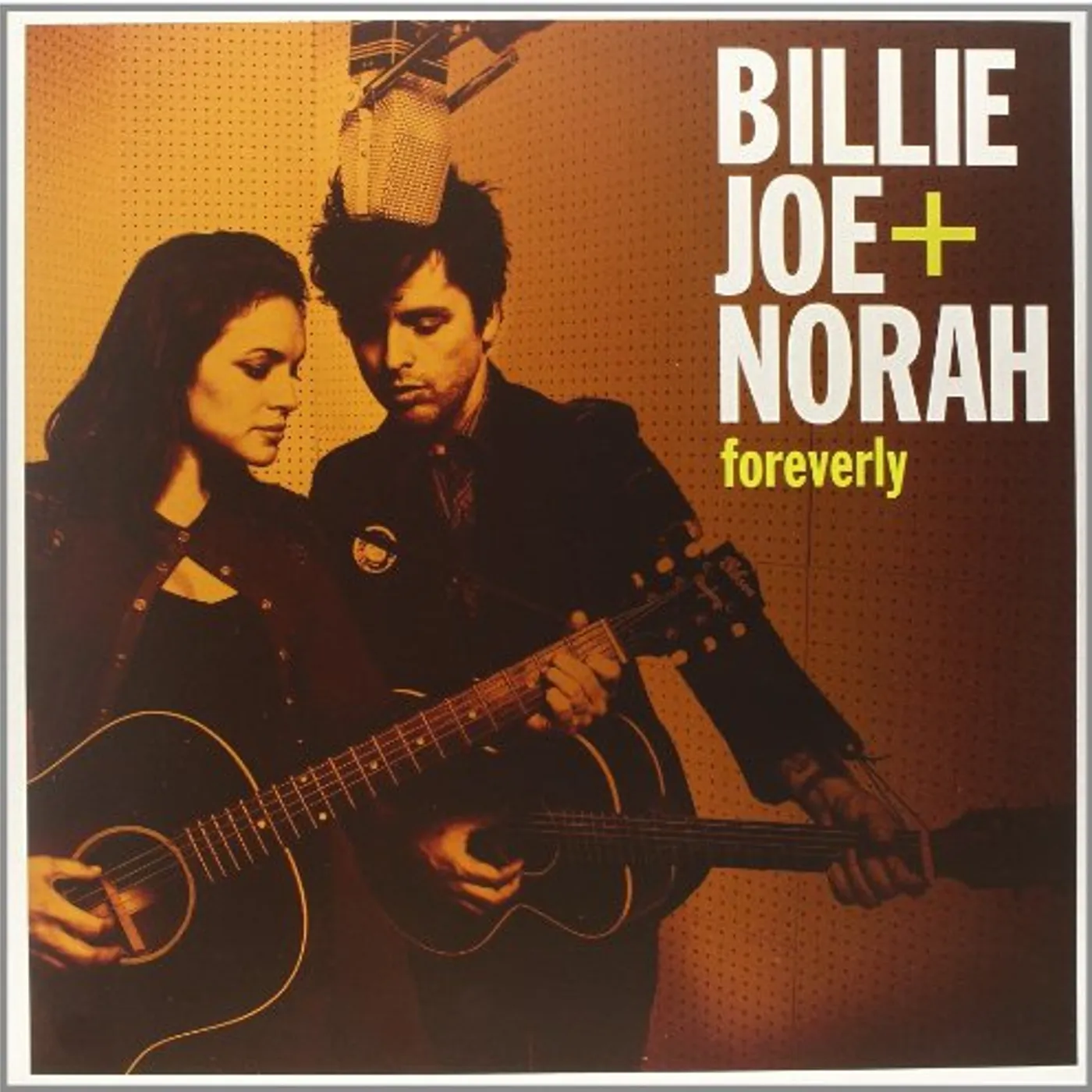 Norah Jones & Billie Joe Foreverly Vinyl Record