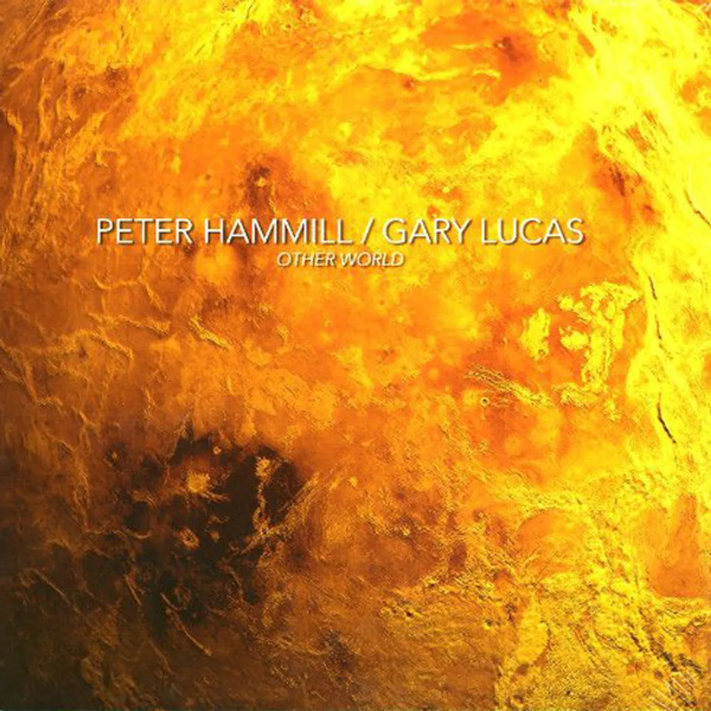 Peter Hammill / Gary Lucas Other World Vinyl Record
