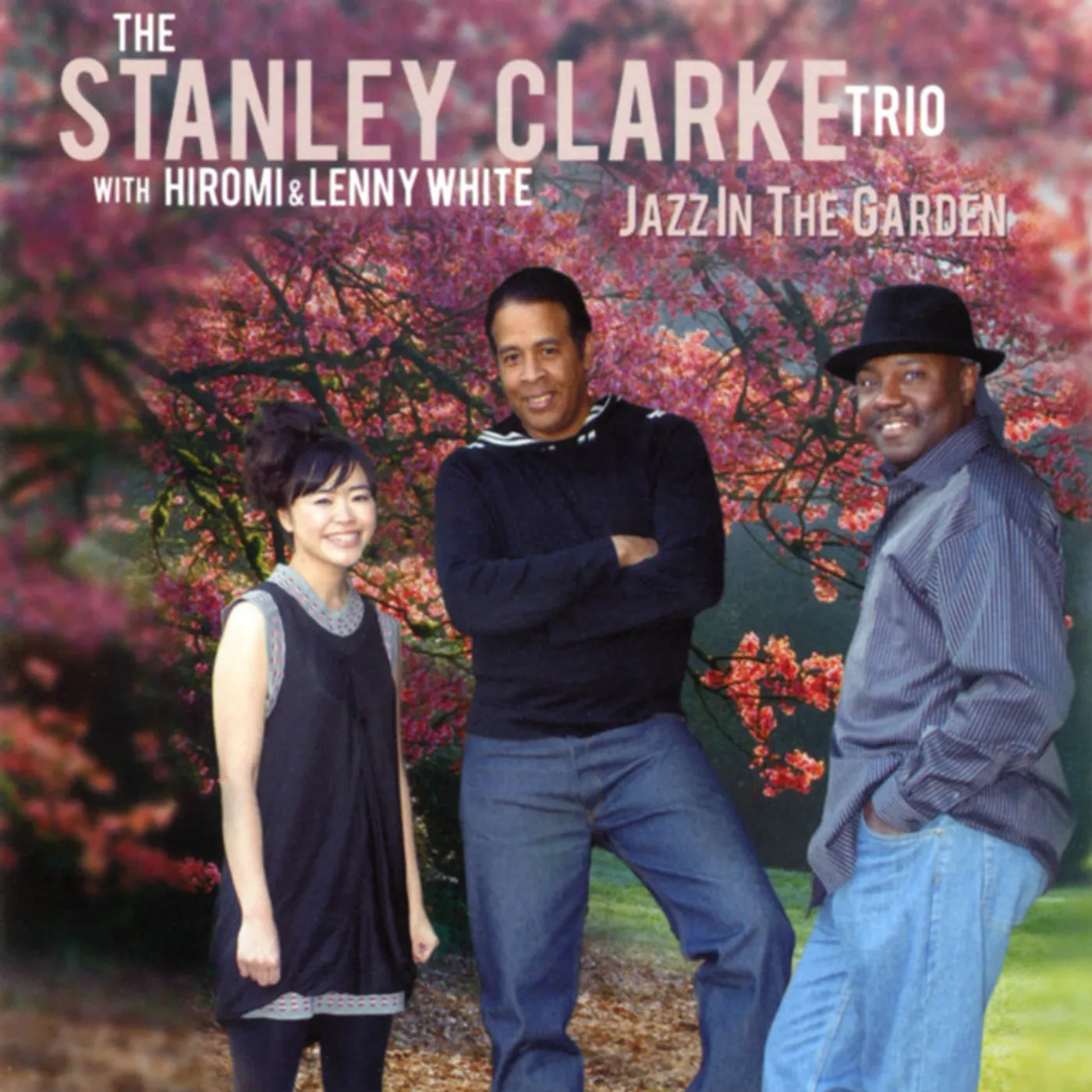 Stanley Clarke JAZZ IN THE GARDEN CD