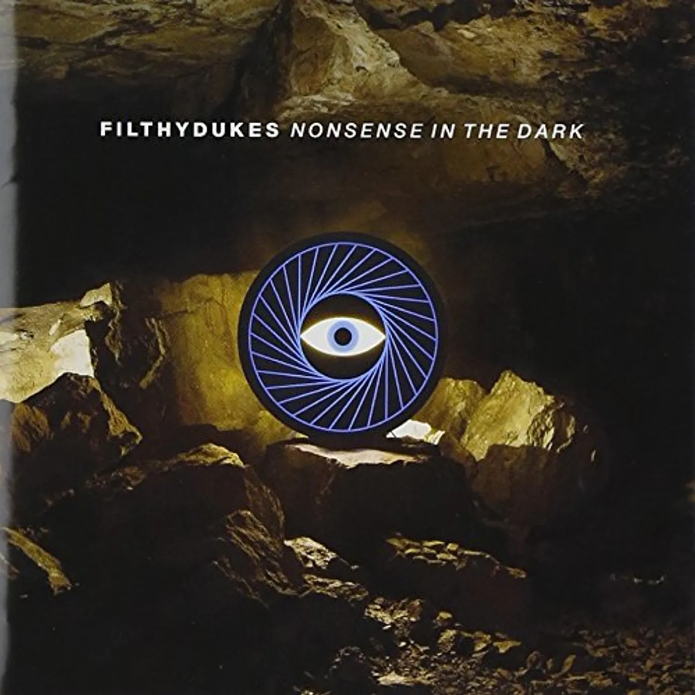 Filthy Dukes NONSENSE IN THE DARK CD