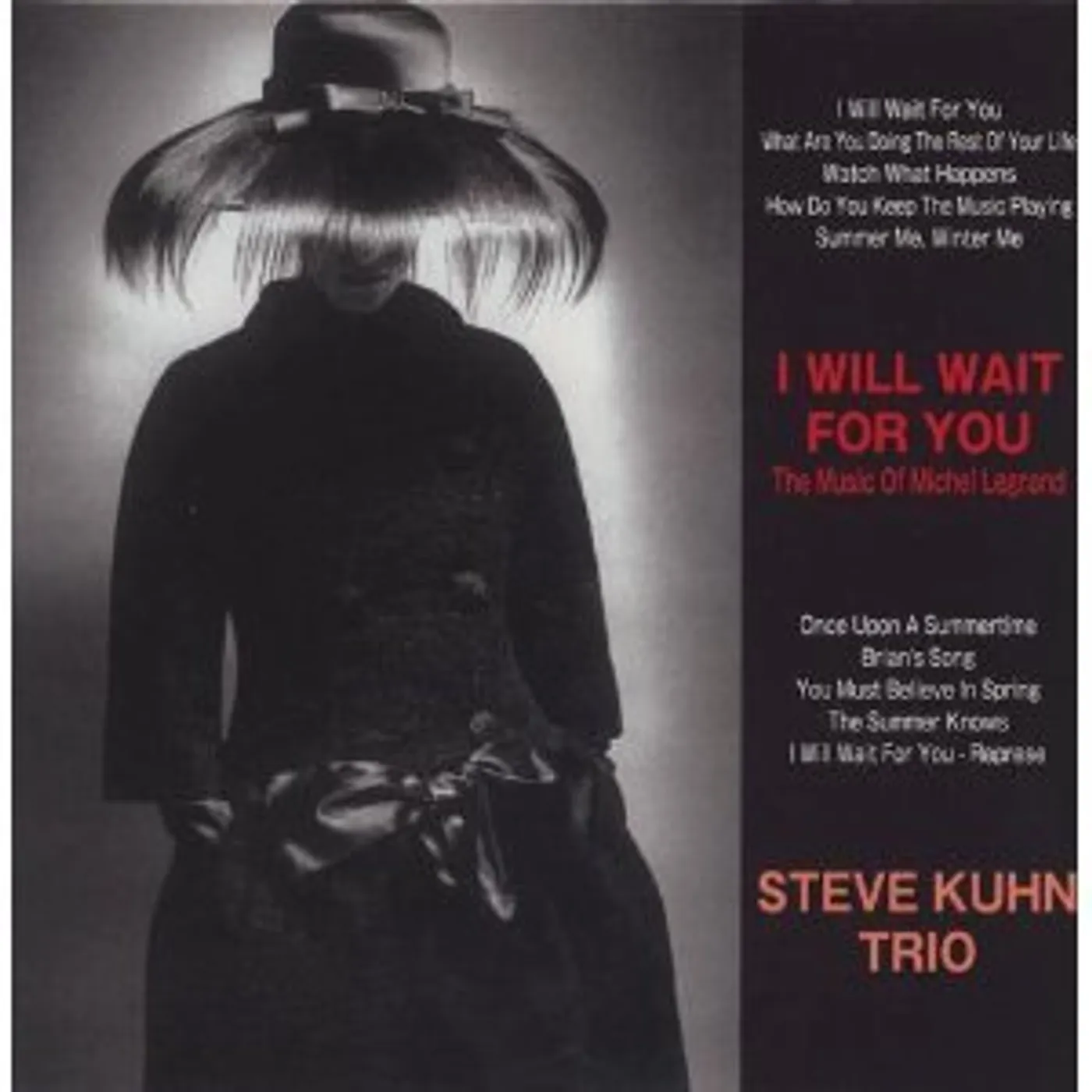Steve Kuhn I WILL WAIT FOR YOU-THE MUSIC OF MIC CD