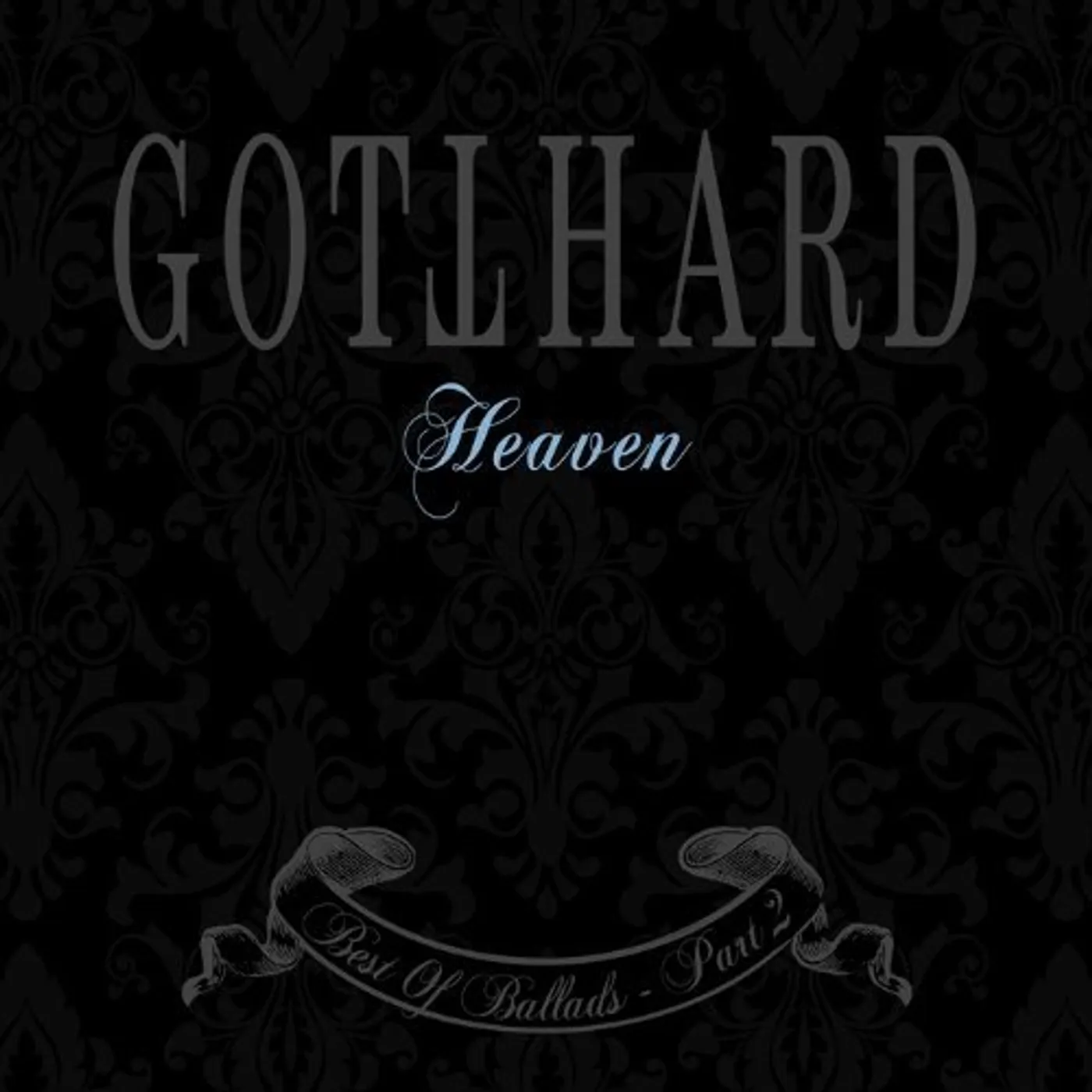 Gotthard HEAVEN BEST OF BALLADS PART 2 CD
